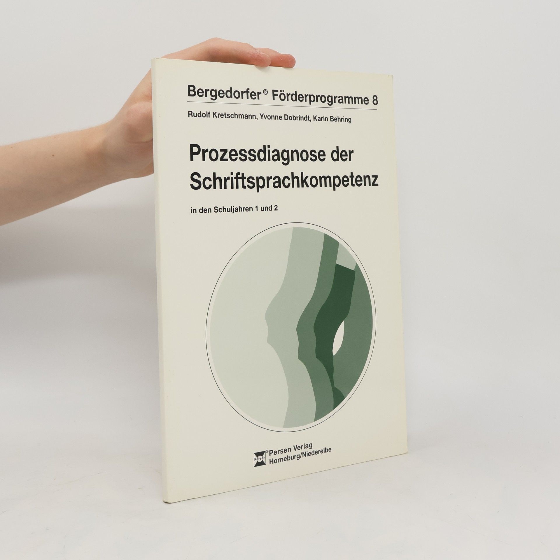 Rudolf Kretschmann Prozessdiagnose der Schriftsprachkompetenz