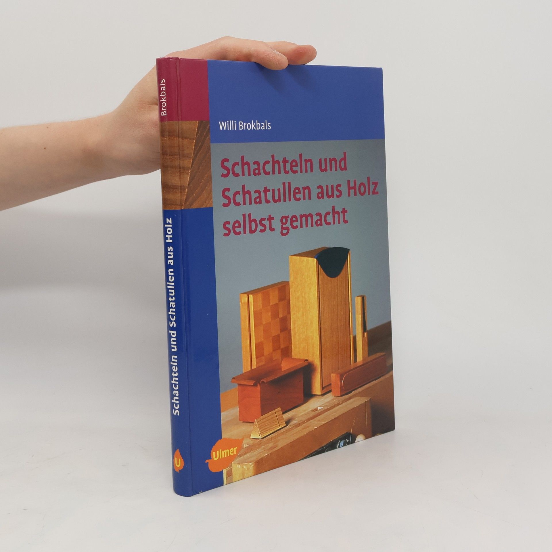 Willi Brokbals Schachteln und Schatullen aus Holz selbst gemacht