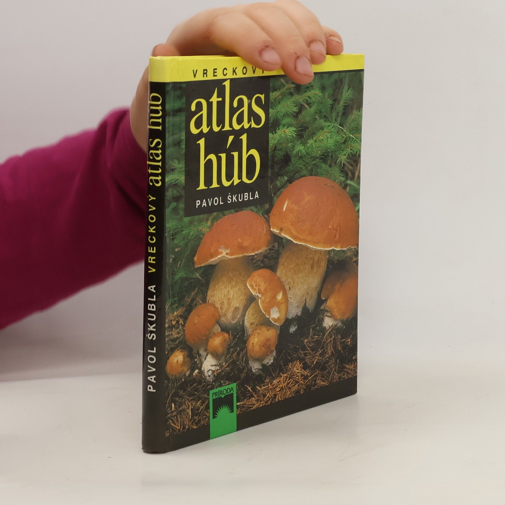 Pavol Škubla Vreckový atlas húb