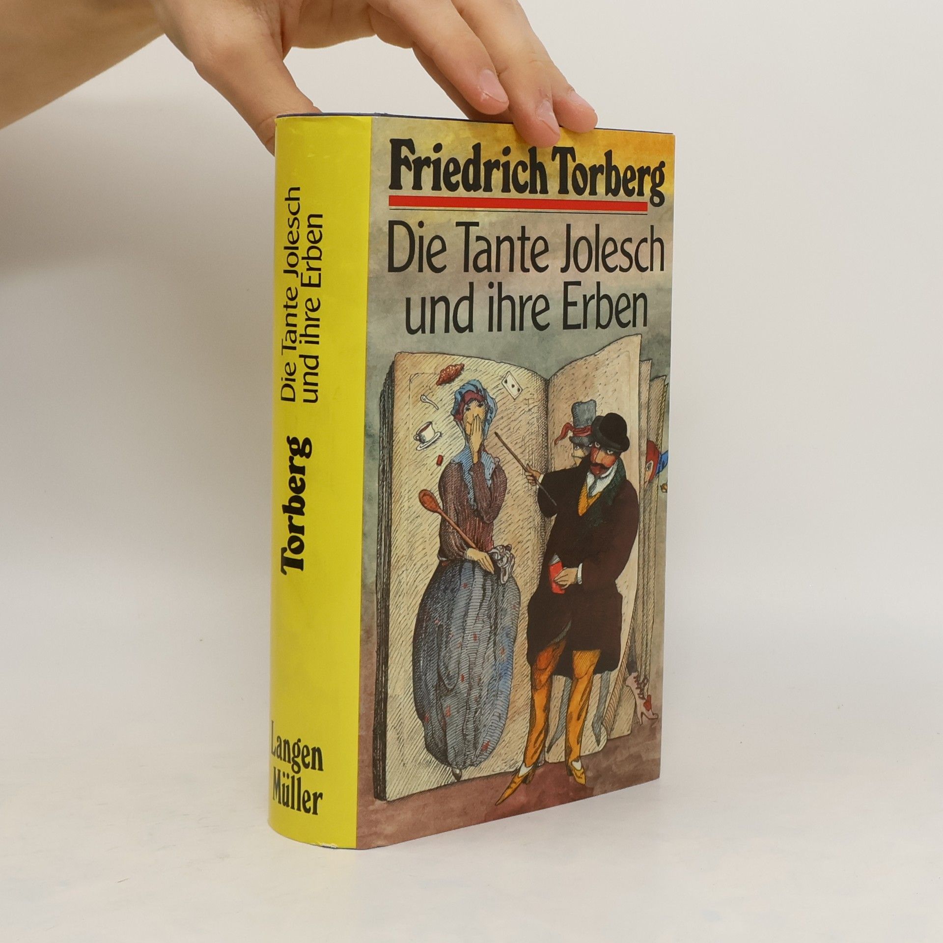 Friedrich Torberg Die Tante Jolesch und ihre Erben