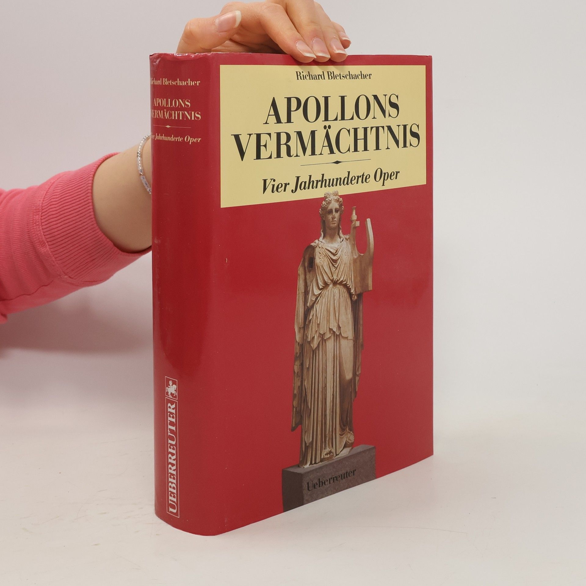 Richard Bletschacher Apollons Vermächtnis