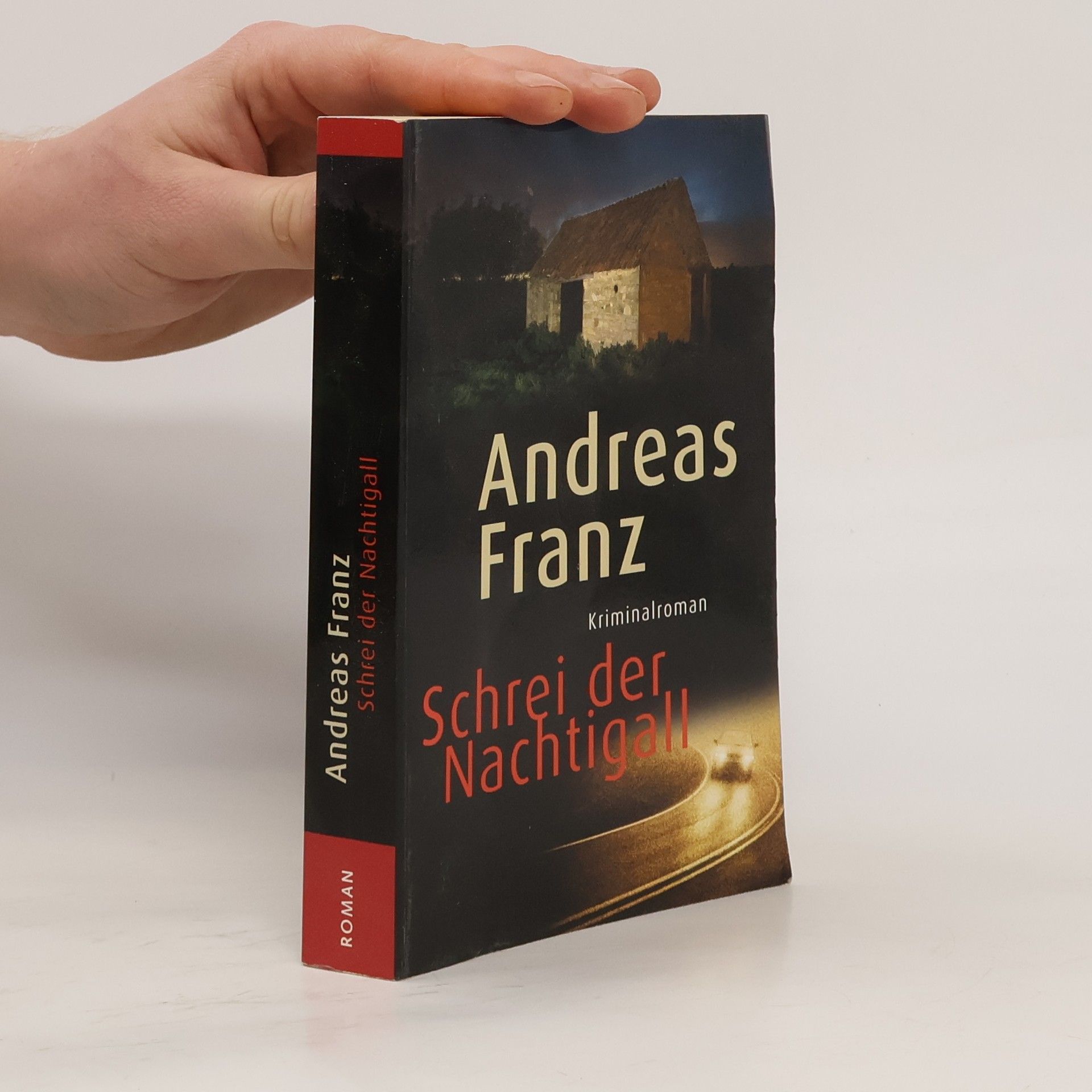 Andreas Franz Schrei der Nachtigall