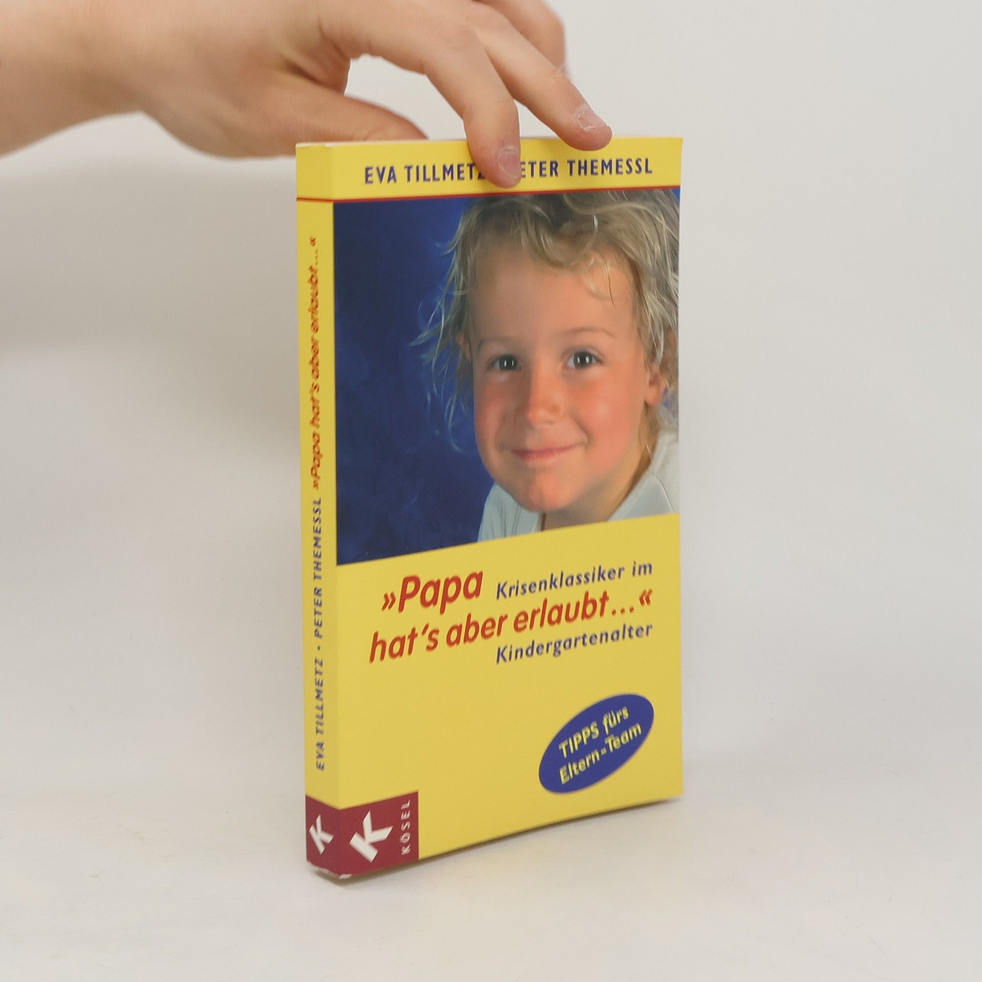 Eva Tillmetz "Papa hat's aber erlaubt ..."