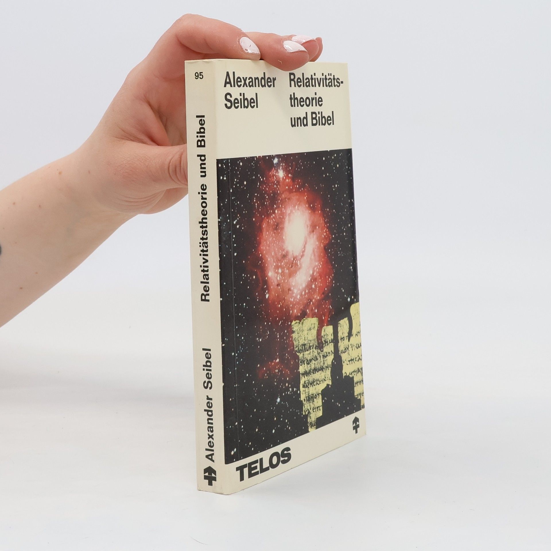 Alexander Seibel Relativitätstheorie und Bibel