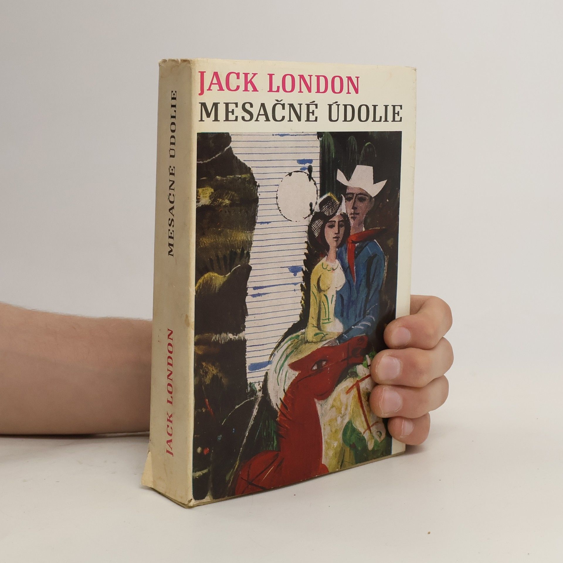 Jack London Mesačné údolie