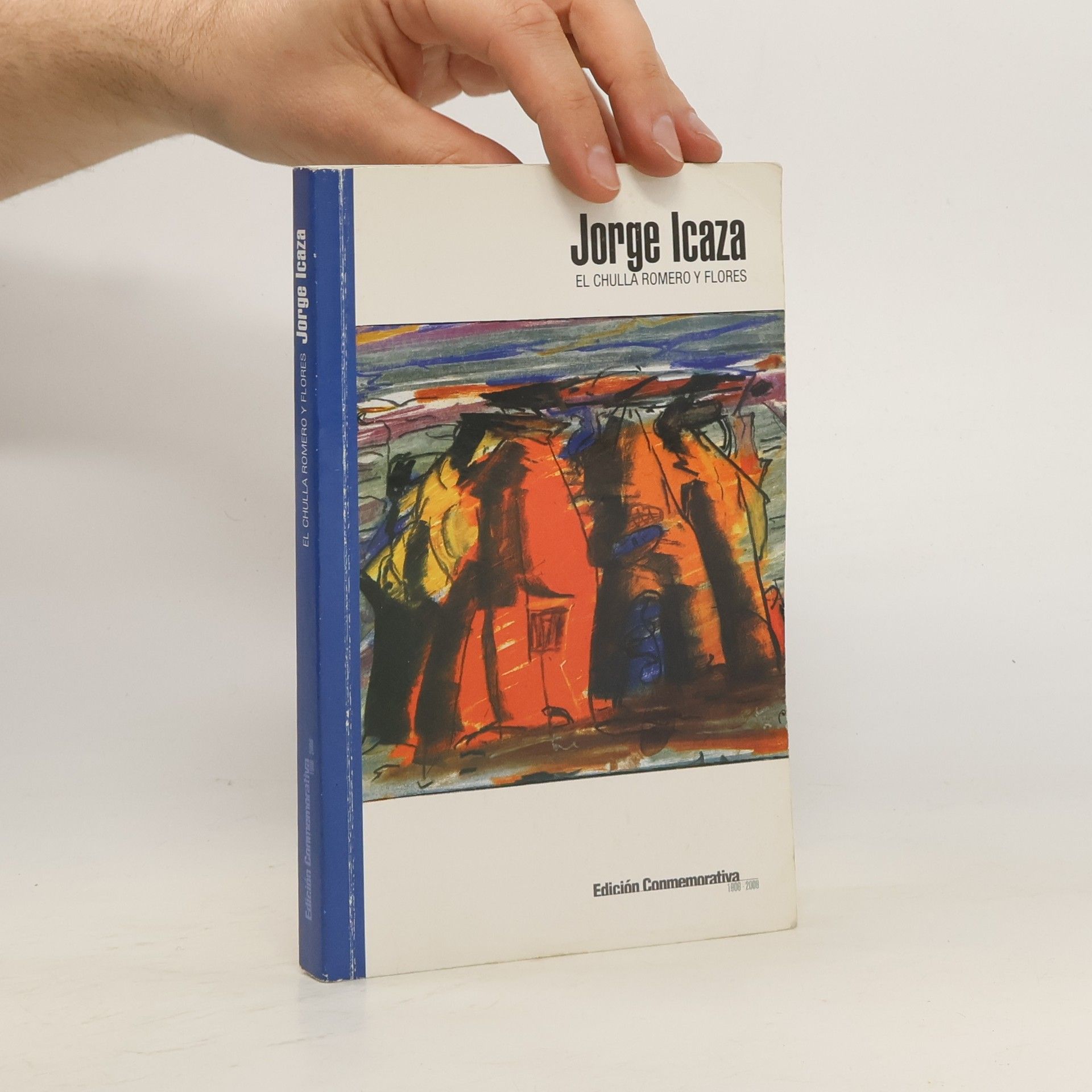 Jorge Icaza El chulla Romero y Flores