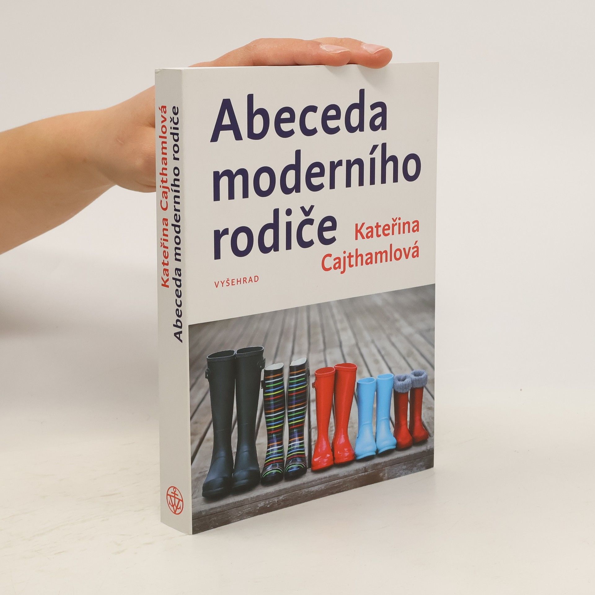 Kateřina Cajthamlová Abeceda moderního rodiče