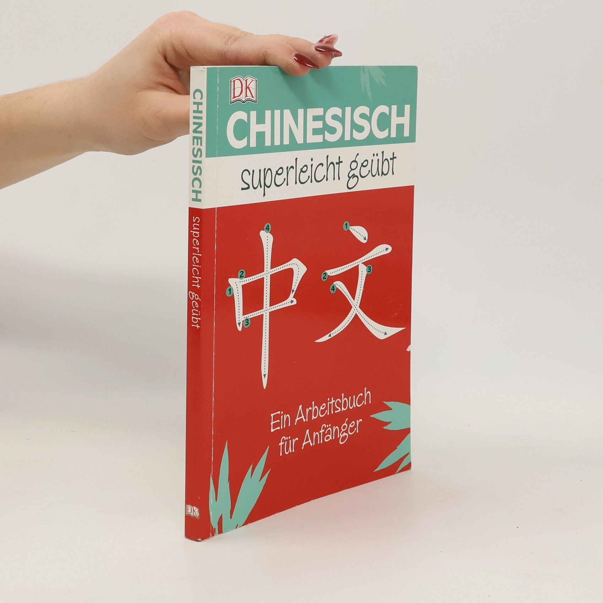 Elinor Greenwood Chinesisch superleicht geübt