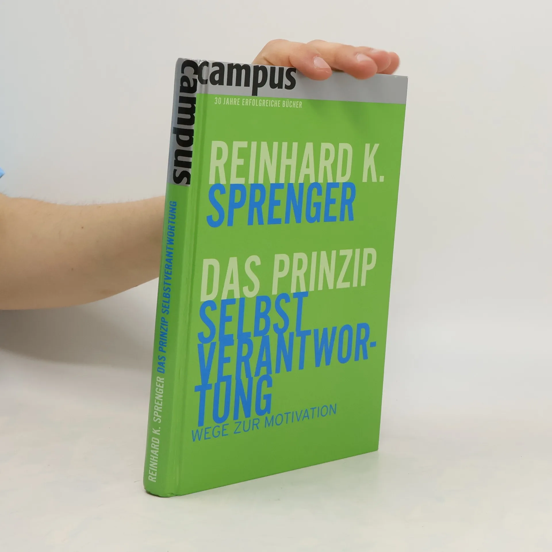 Das Prinzip Selbstverantwortung | Buch | Reinhard Sprenger