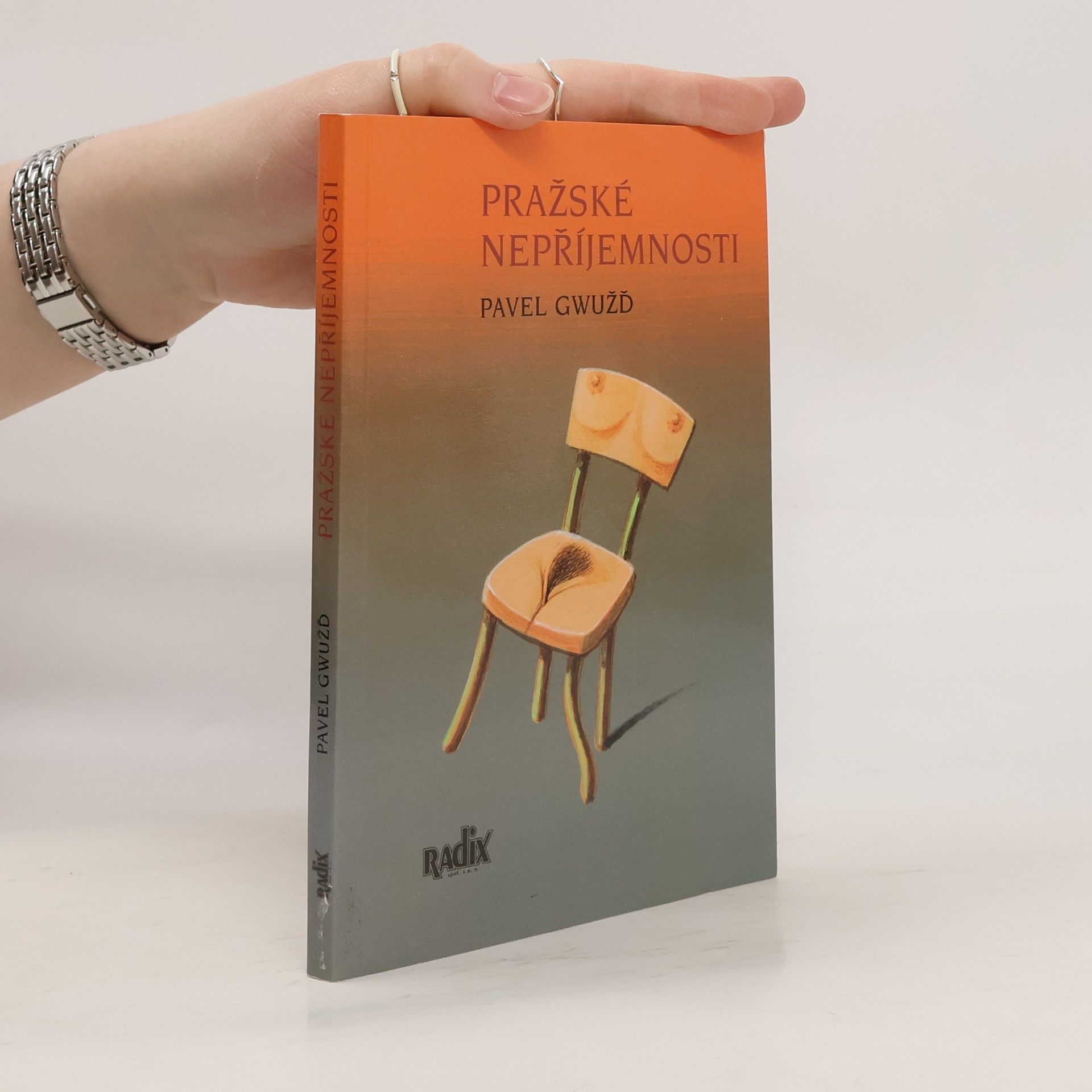 Pavel Gwužď Pražské nepříjemnosti