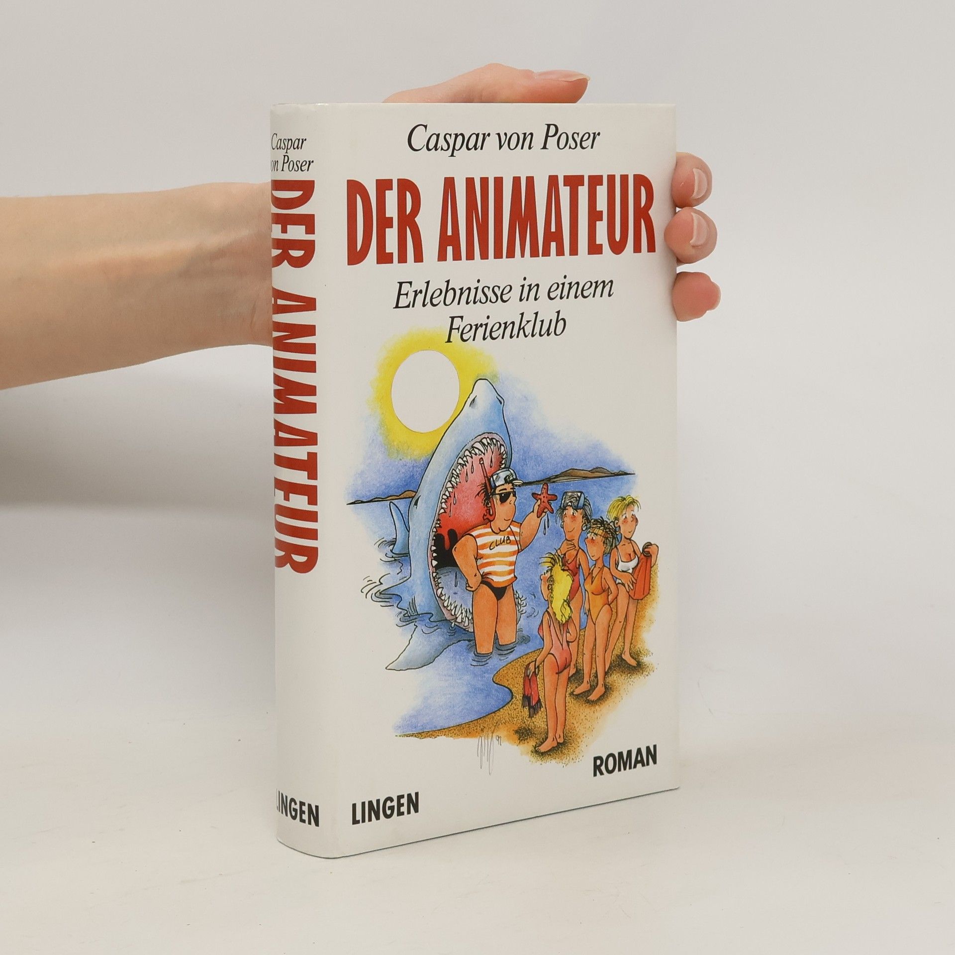 Caspar von Poser Der Animateur