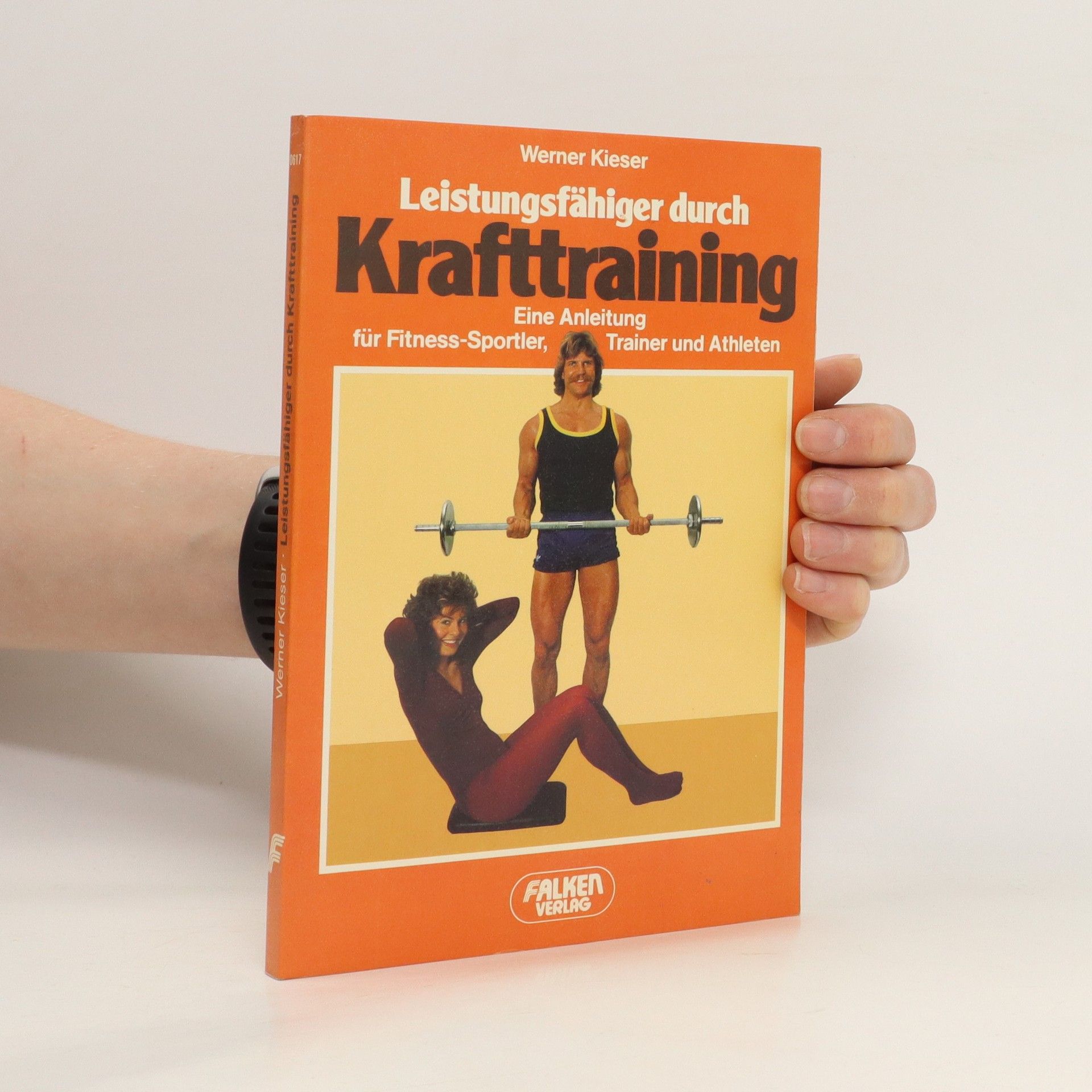 Werner Kieser Leistungsfähiger durch Krafttraining
