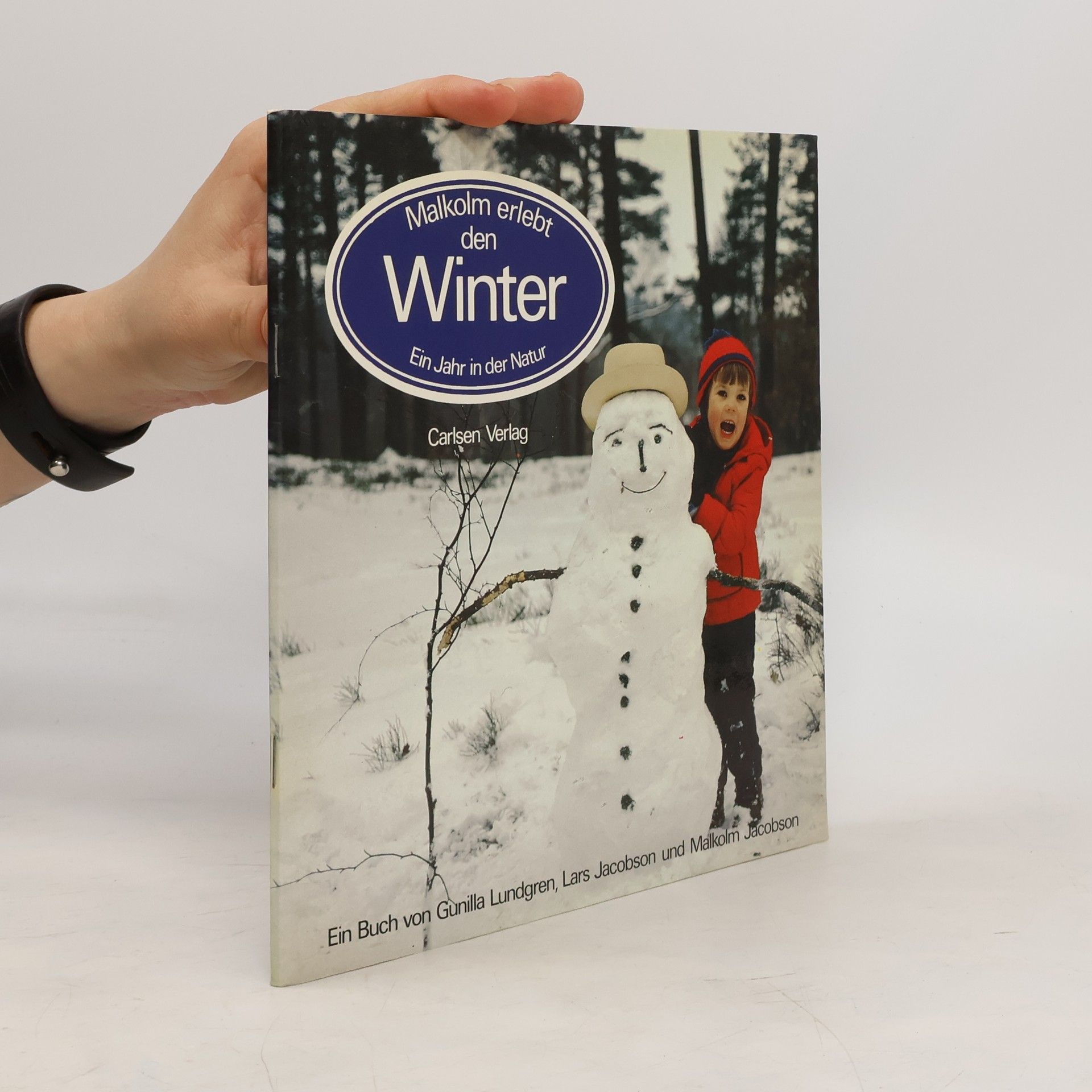 Gunilla Lundgren Malkolm erlebt den Winter
