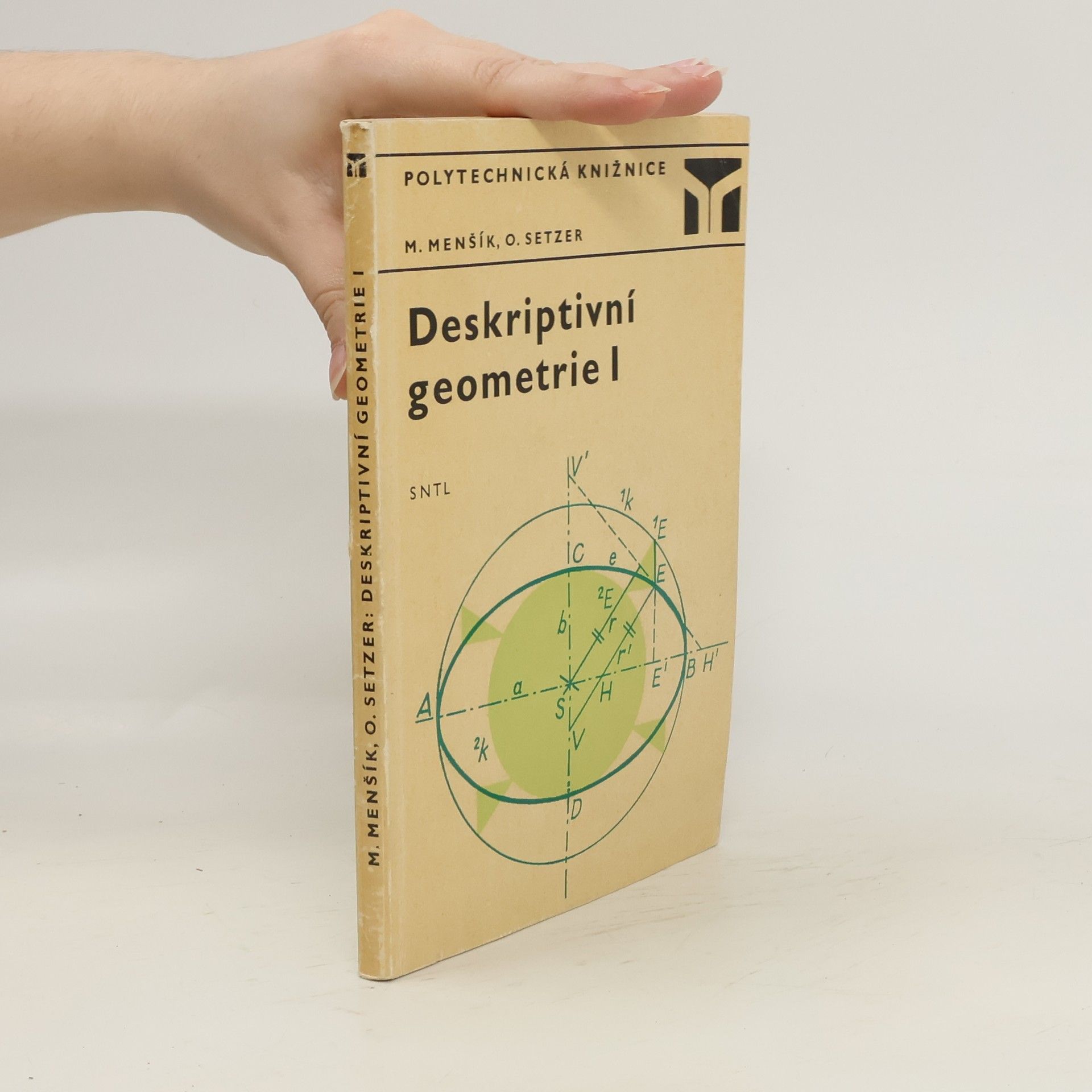 Miroslav Menšík Deskriptivní geometrie I