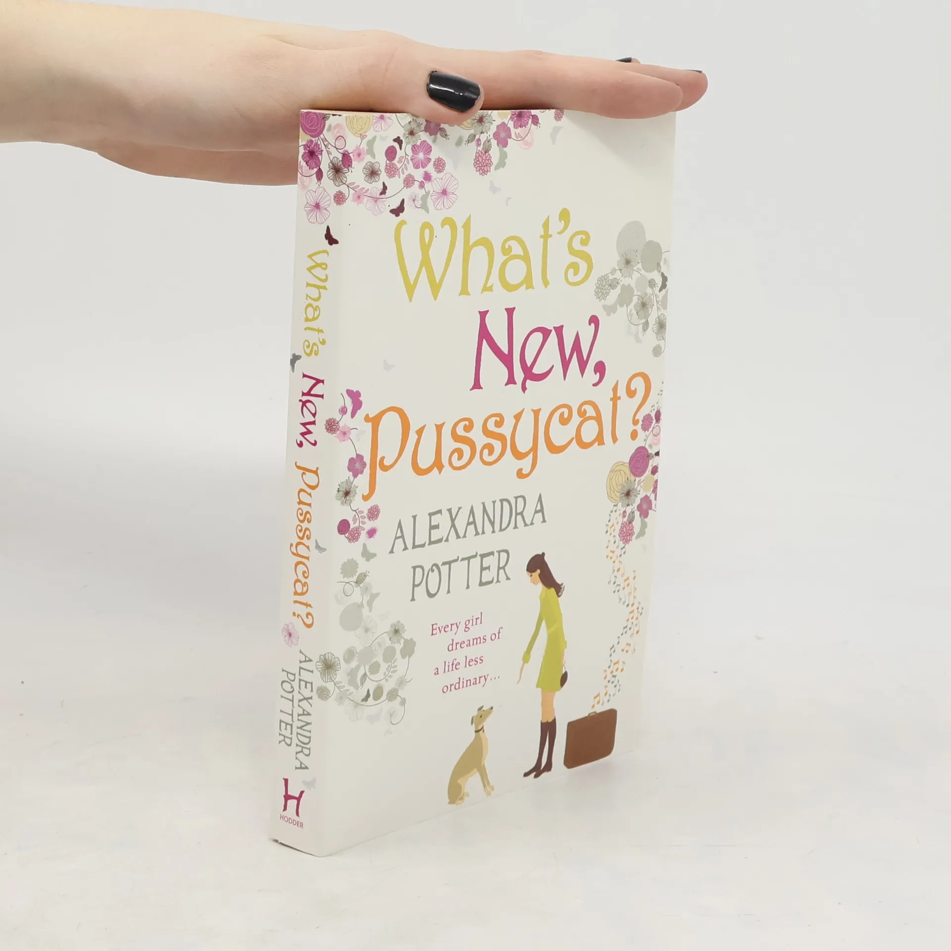 What's new, pussycat? | Book | Alexandra Potter | EN
