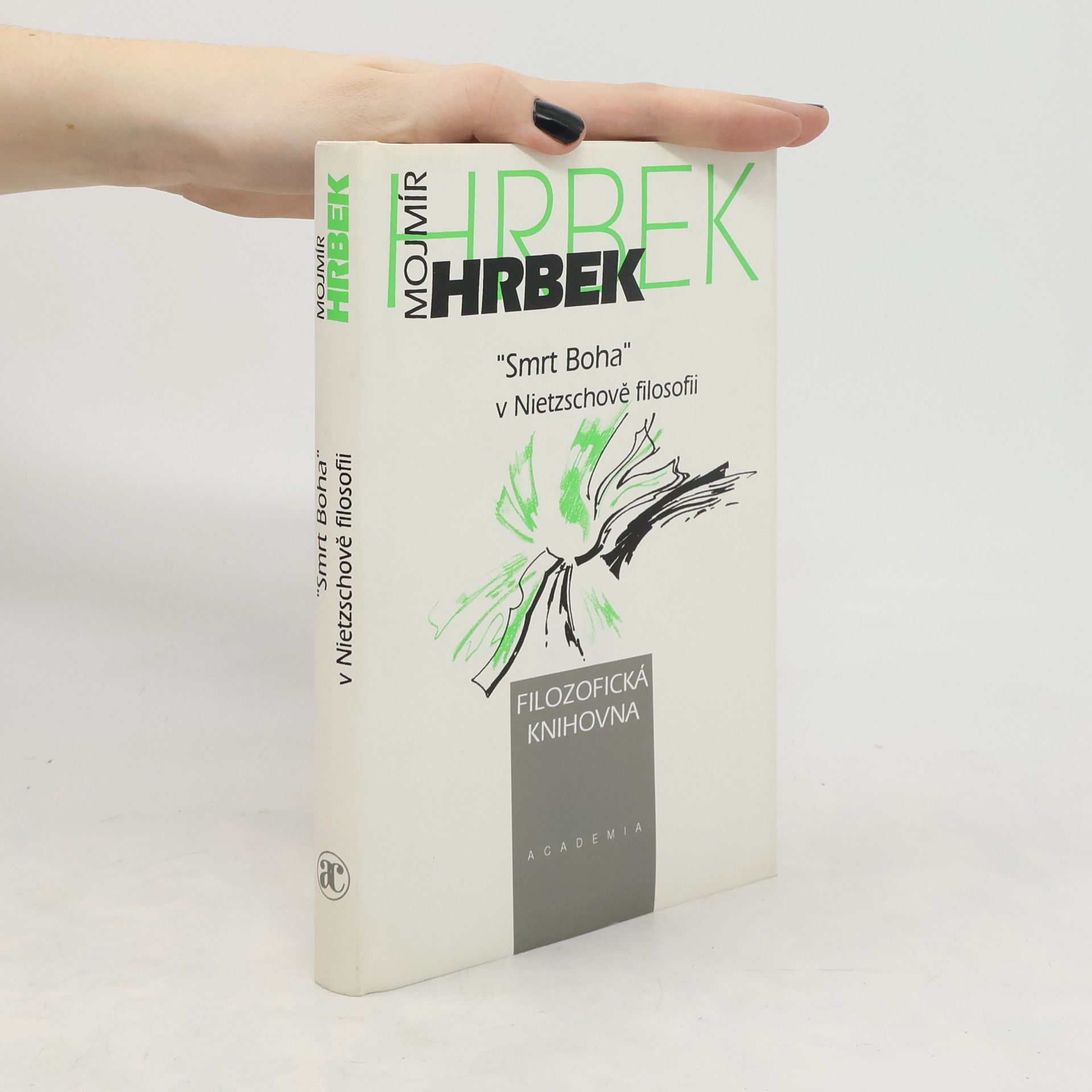 Mojmír Hrbek Smrt Boha v Nietzschově filosofii