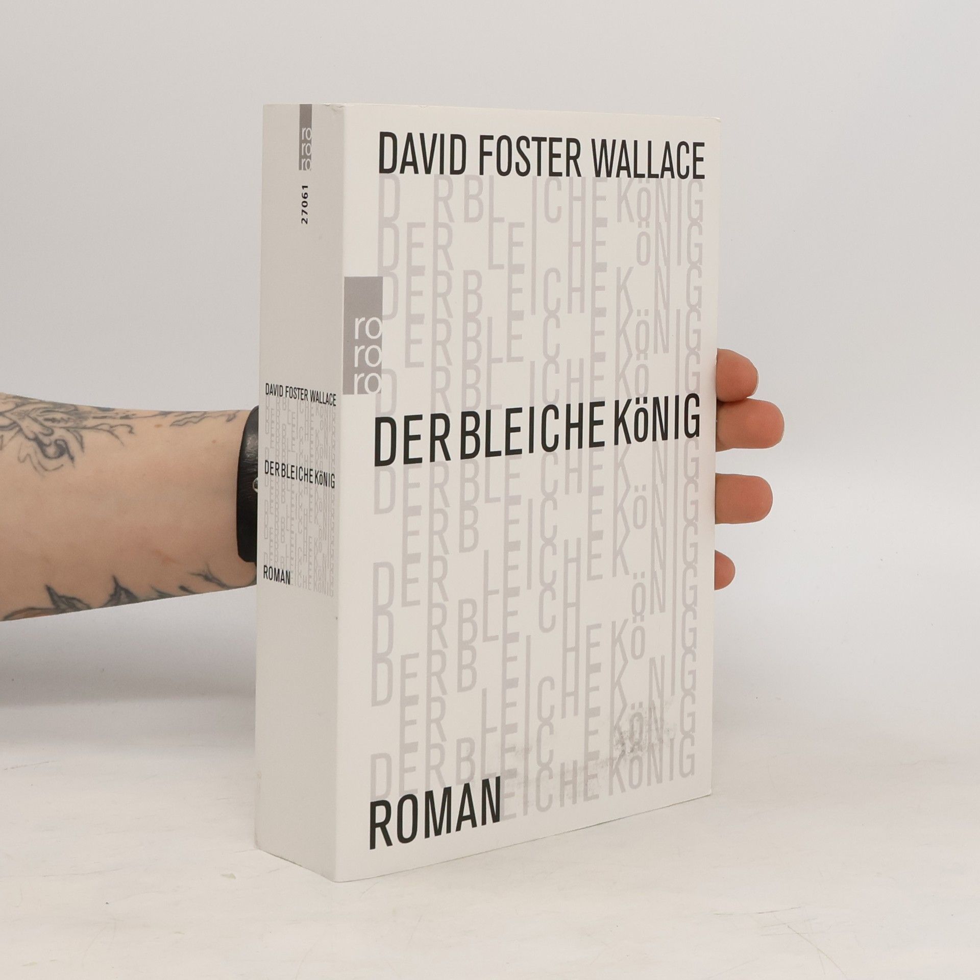 David Foster Wallace Der bleiche König