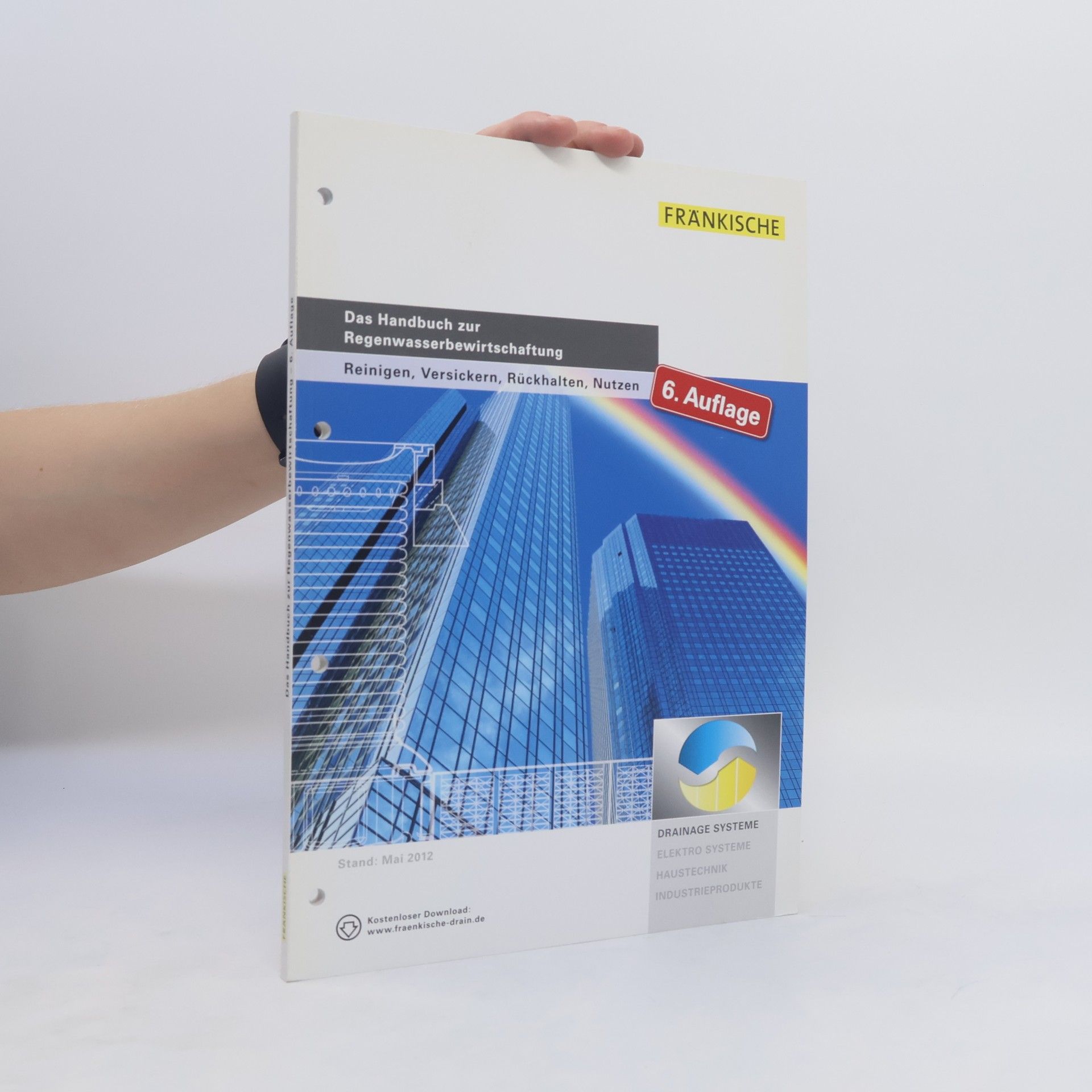 Autorenkollektiv Das Handbuch zur Regenwasserbewirtschaftung