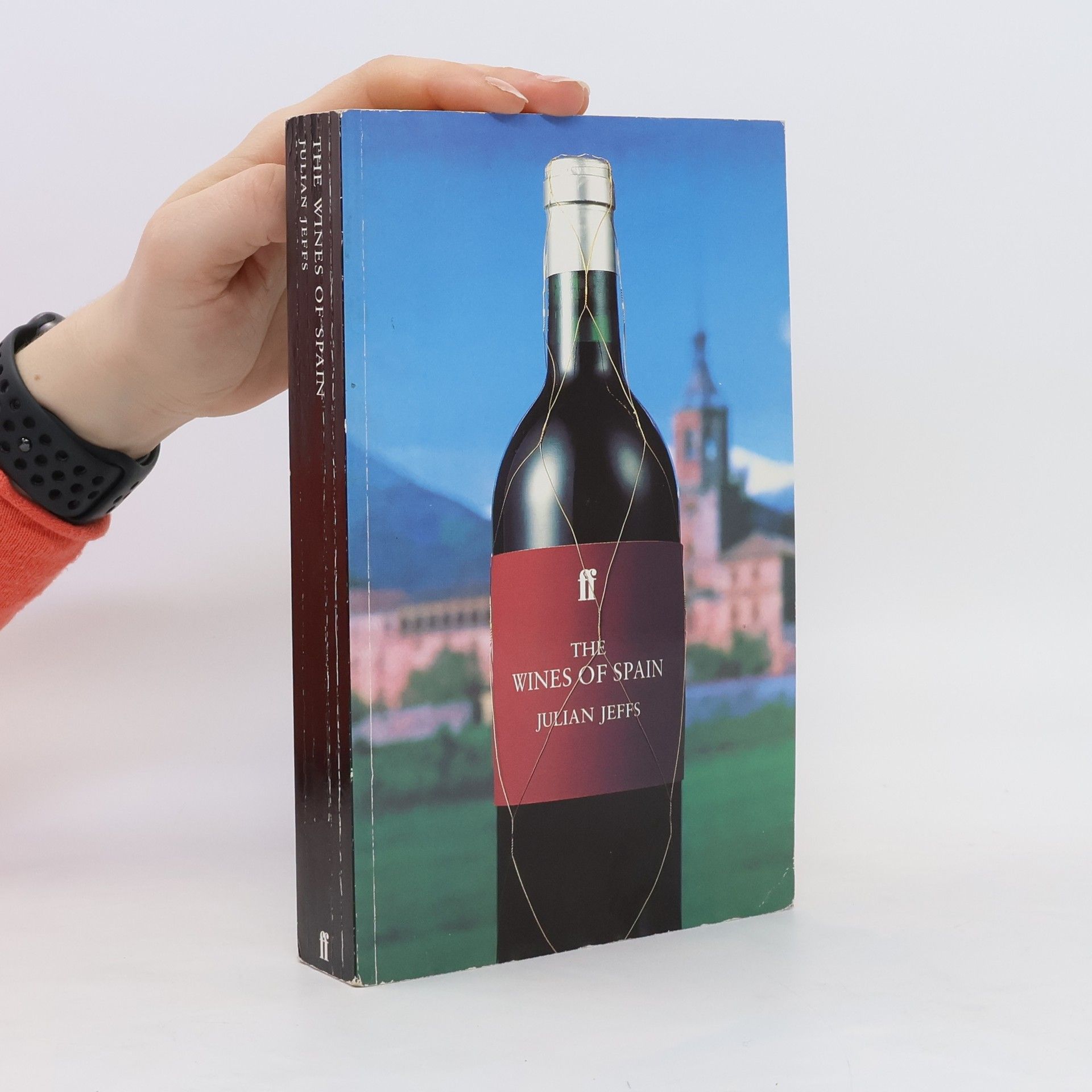 Julian Jeffs The Wines of Spain