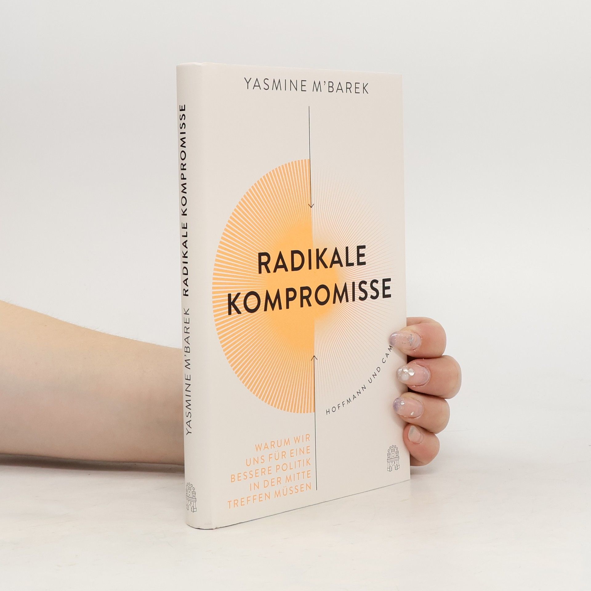 Yasmine M'Barek Radikale Kompromisse
