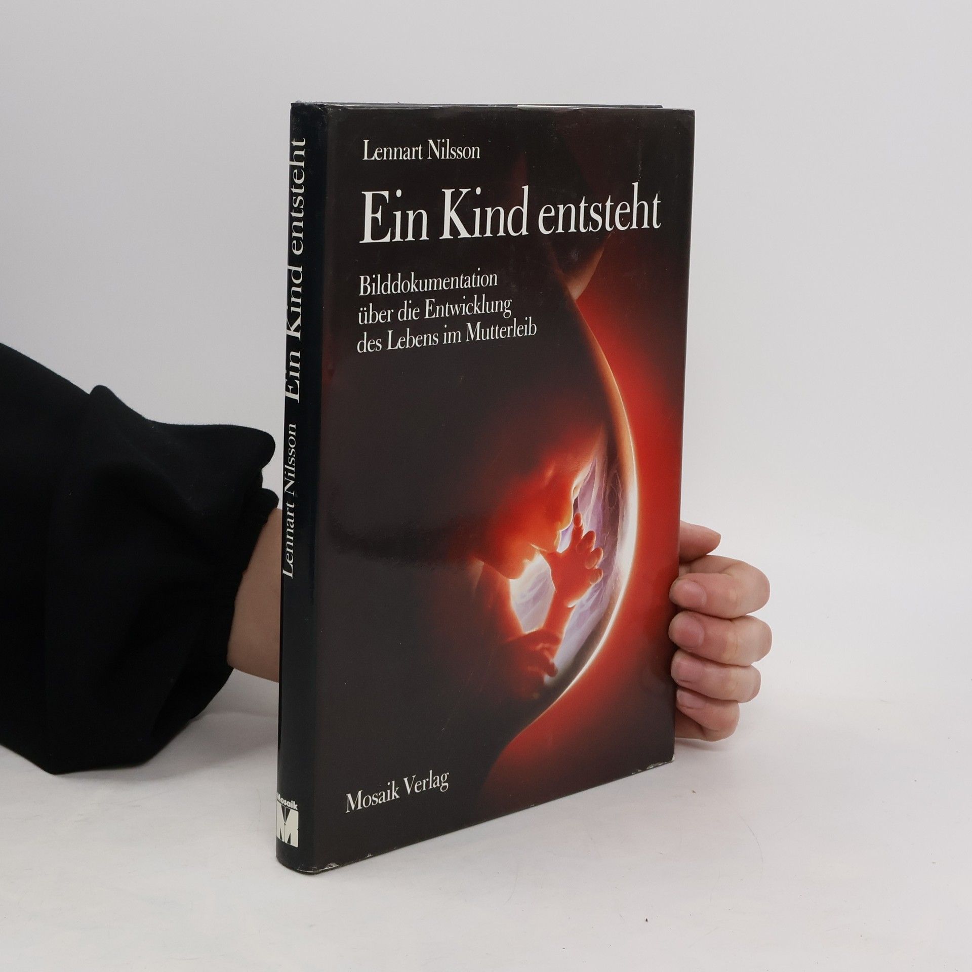 Lennart Nilsson Ein Kind entsteht