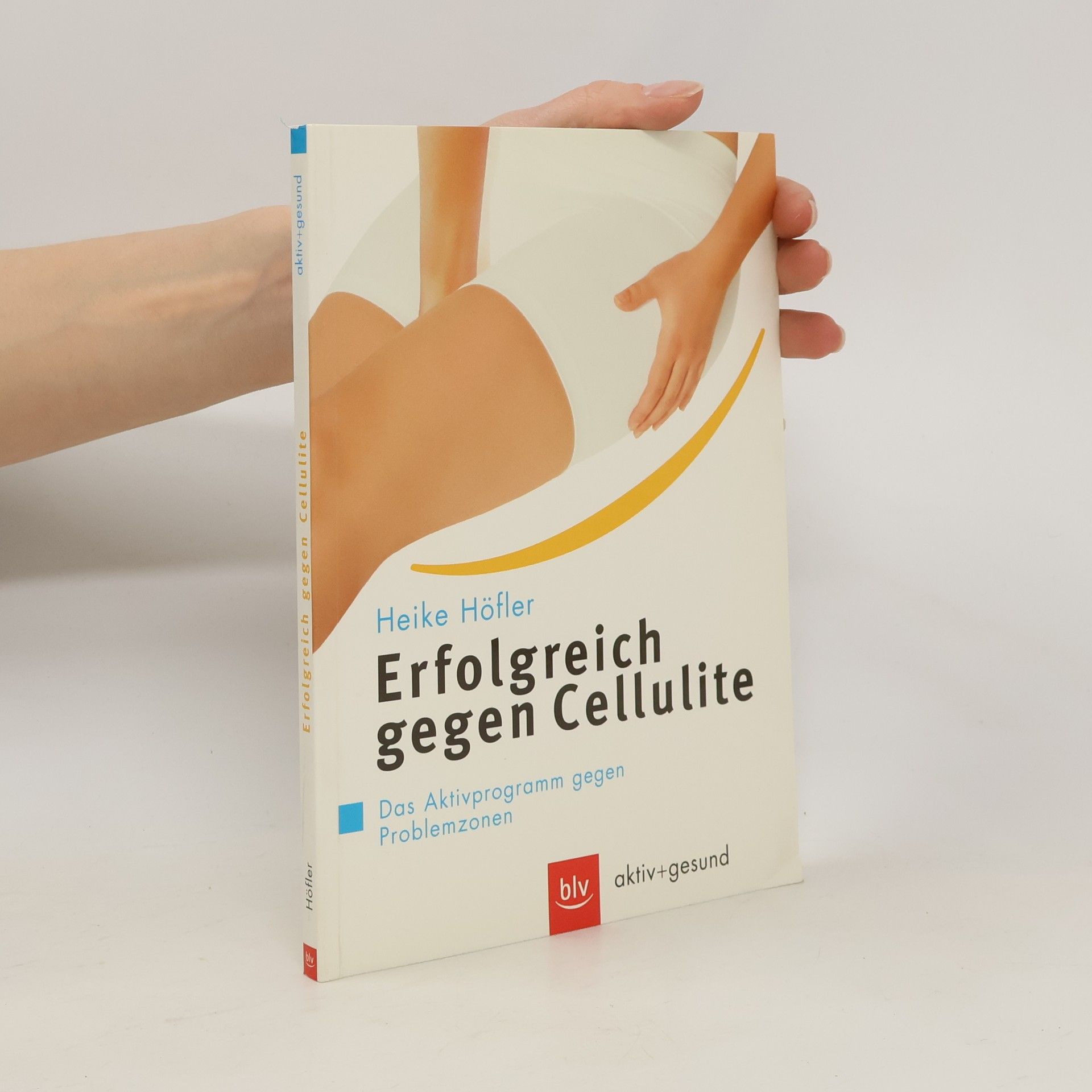 Heike Höfler Erfolgreich gegen Cellulite