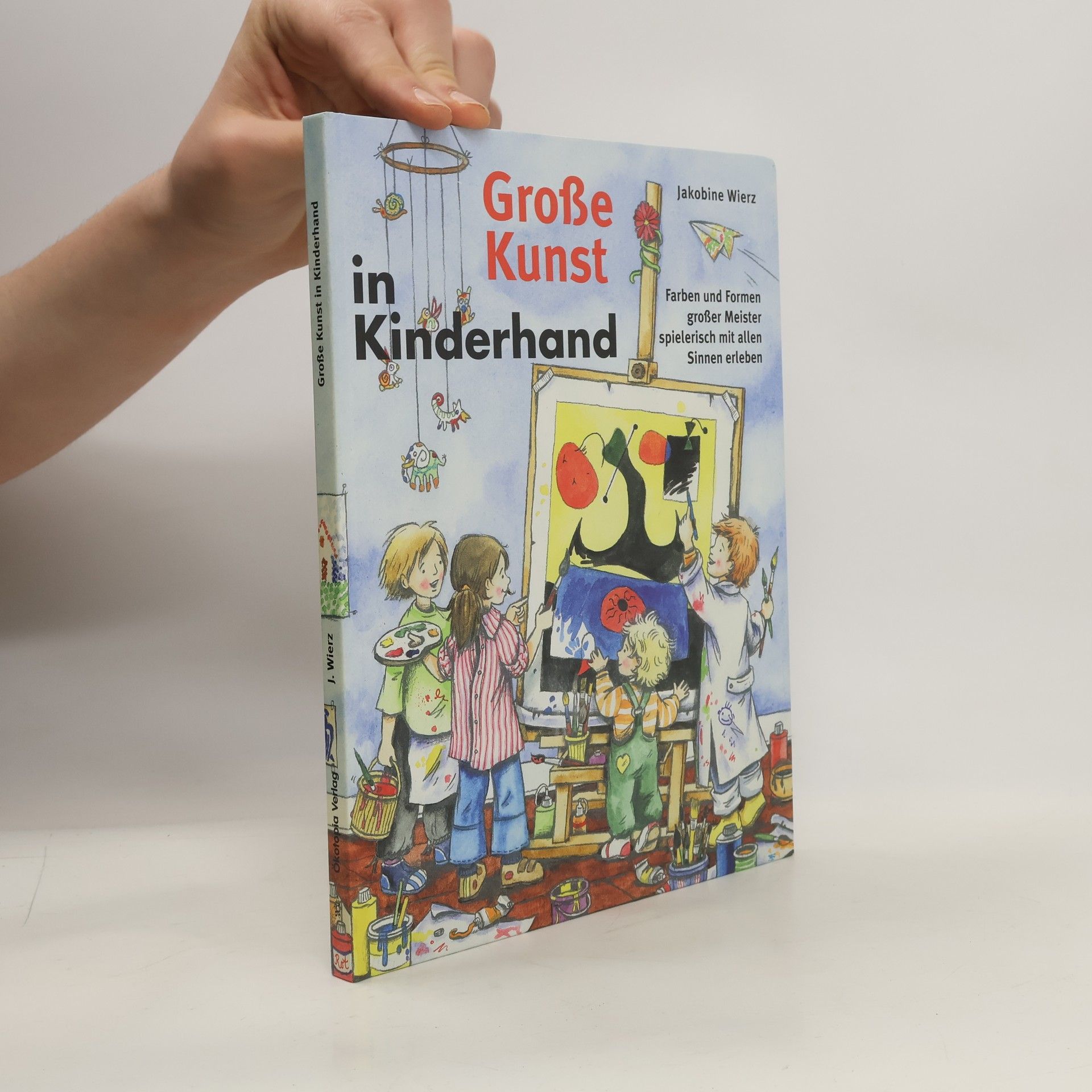 Jakobine Wierz Große Kunst in Kinderhand