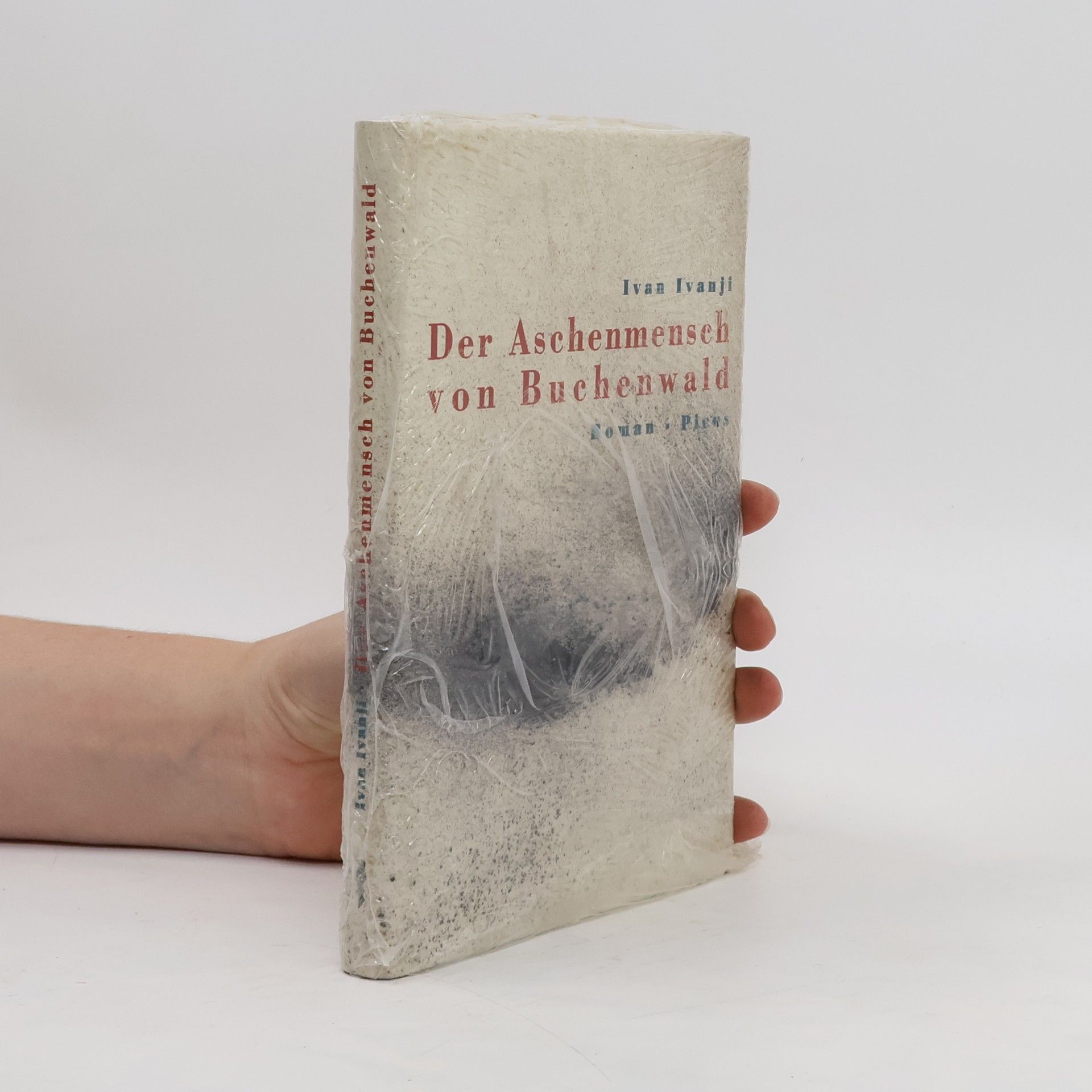 Ivan Ivanji Der Aschenmensch von Buchenwald