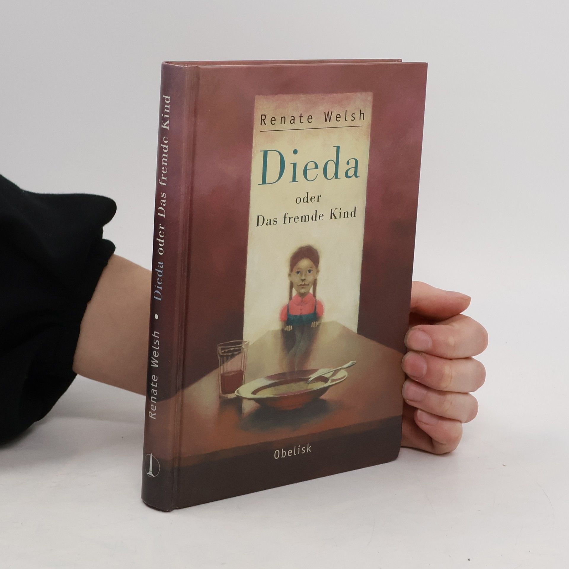 Renate Welsh Dieda oder Das fremde Kind