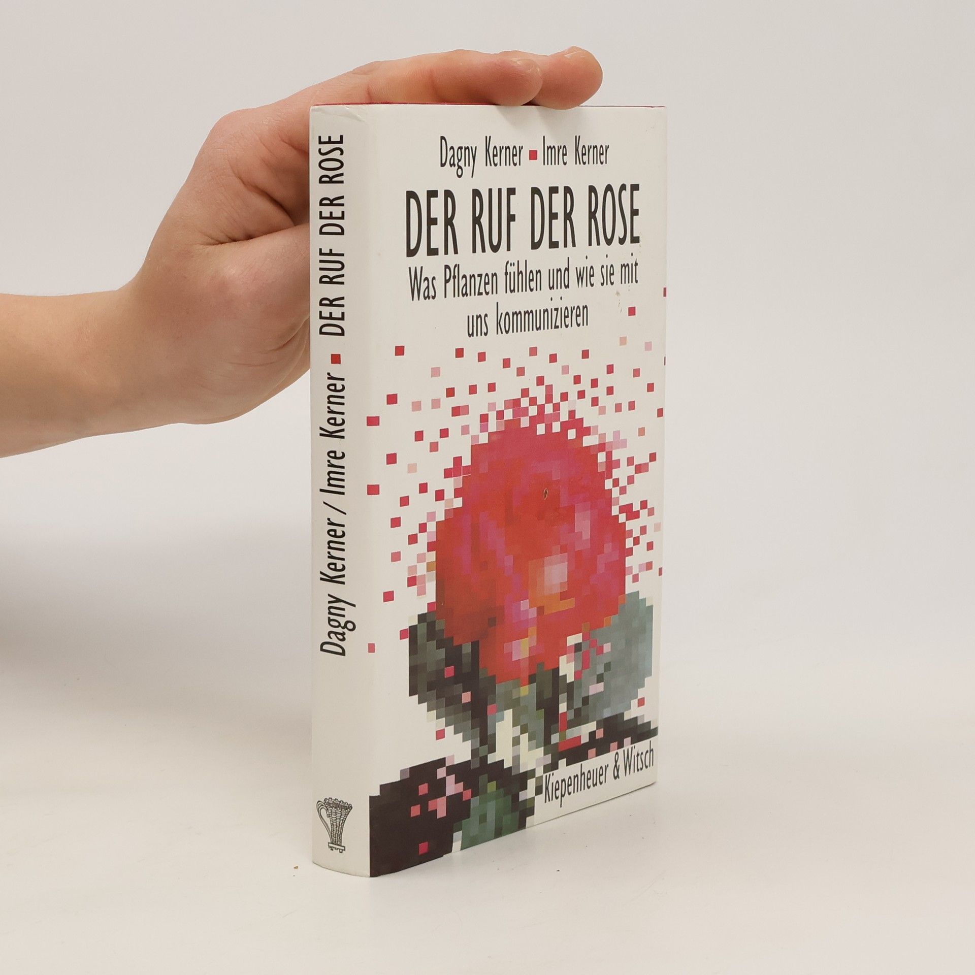 Dagny Kerner Der Ruf der Rose