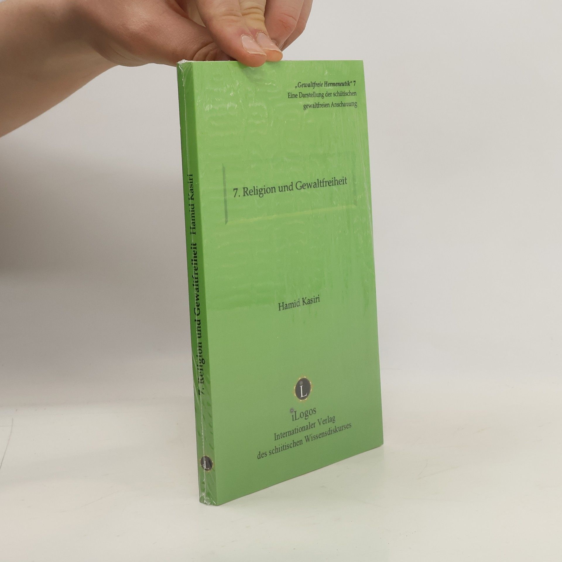Hamid Kasiri Gewaltfreie Hermeneutik 7
