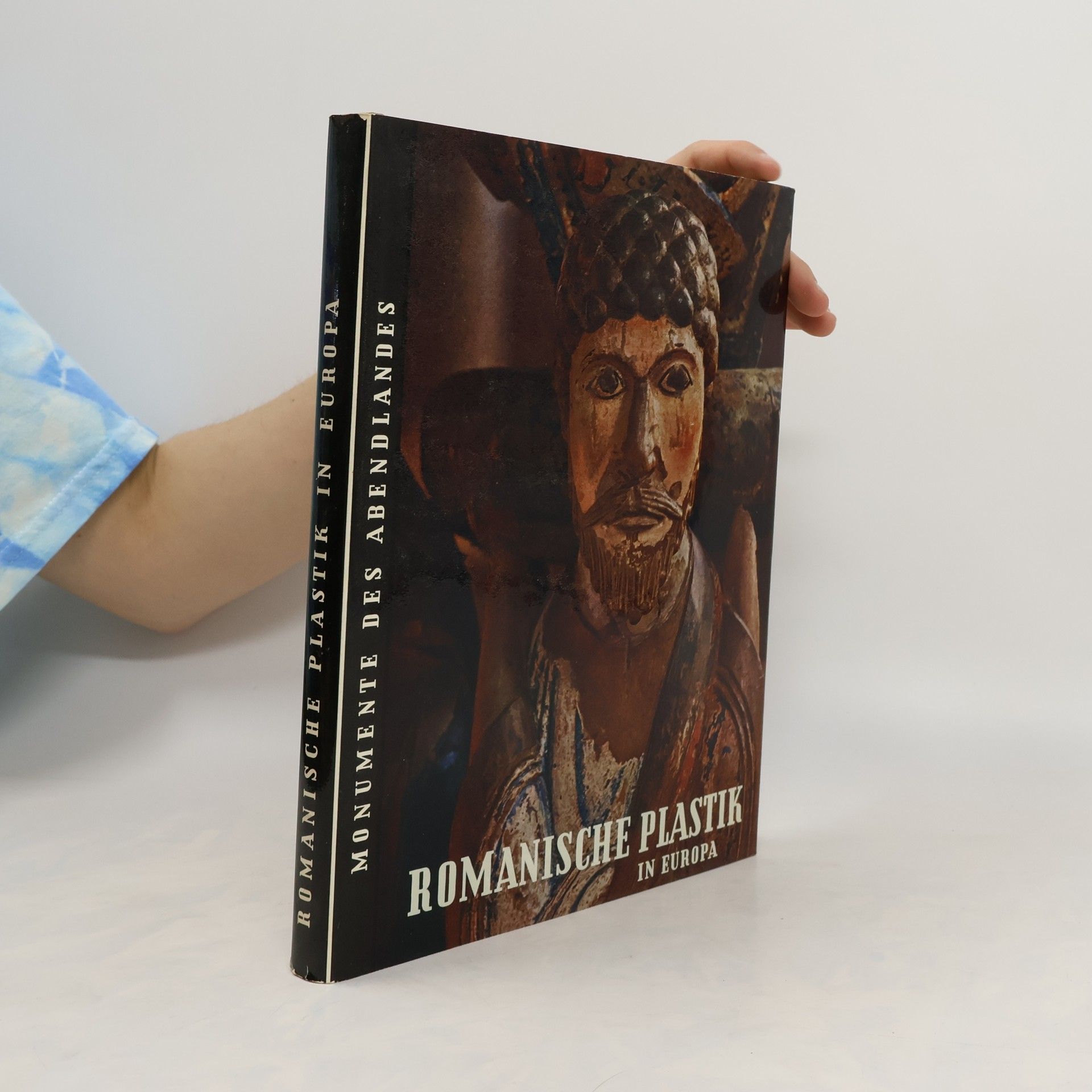 Bernd Lohse Monumente Des Abendlandes. Romanische Plastik in Europa