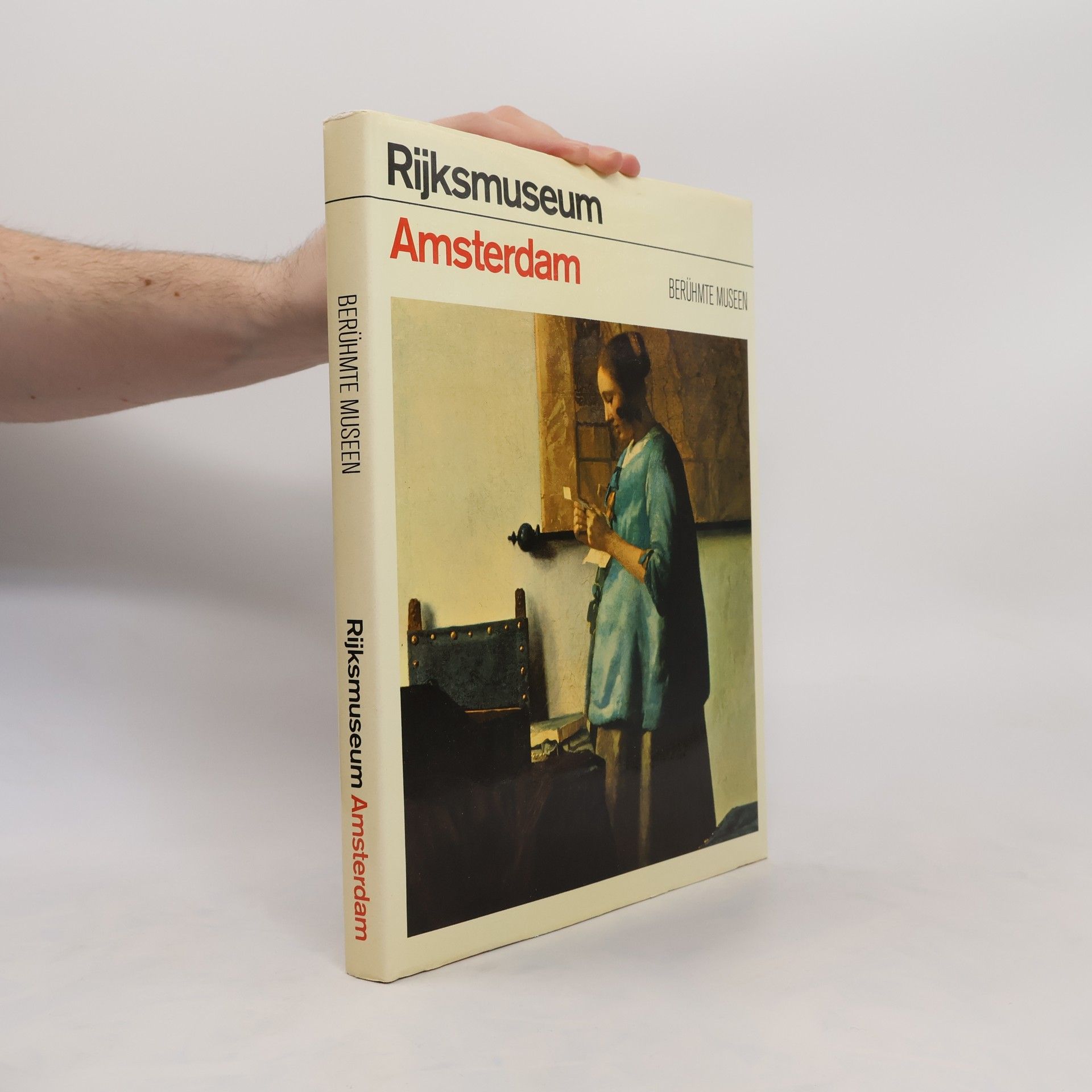 Autorenkollektiv Berühmte Museen. Rijksmuseum Amsterdam
