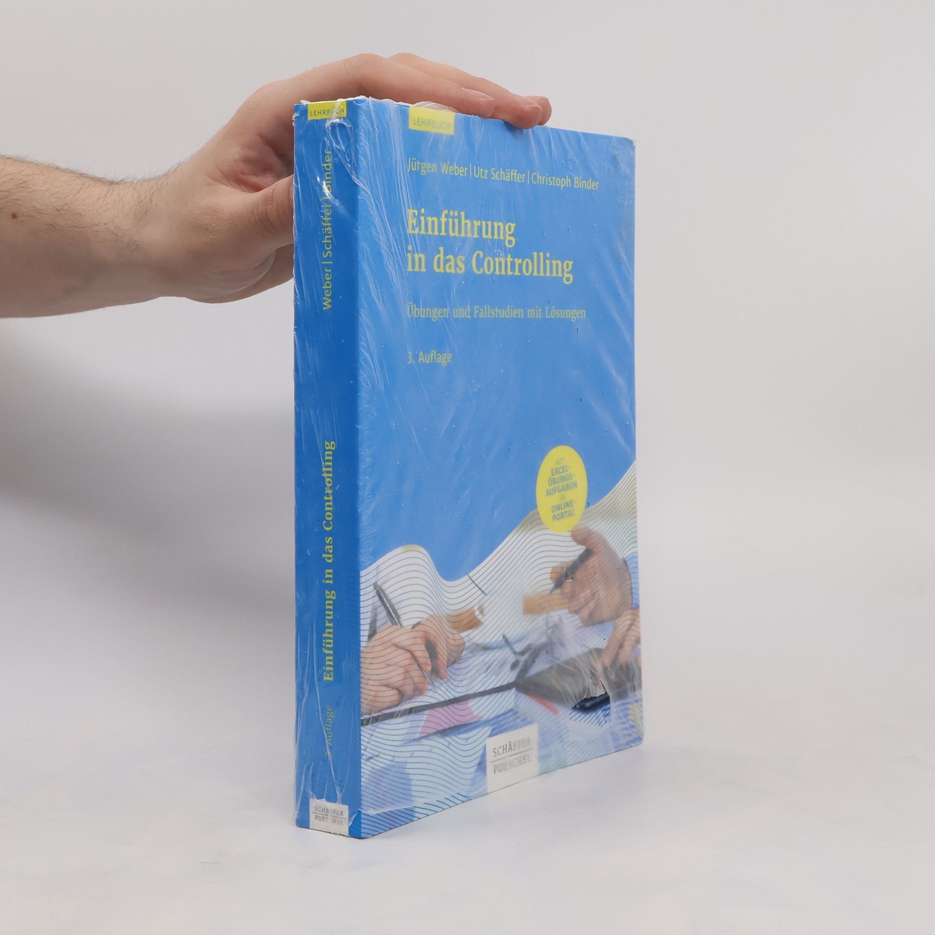 Jürgen Weber Einführung in das Controlling - Übungen und Fallstudien mit Lösungen