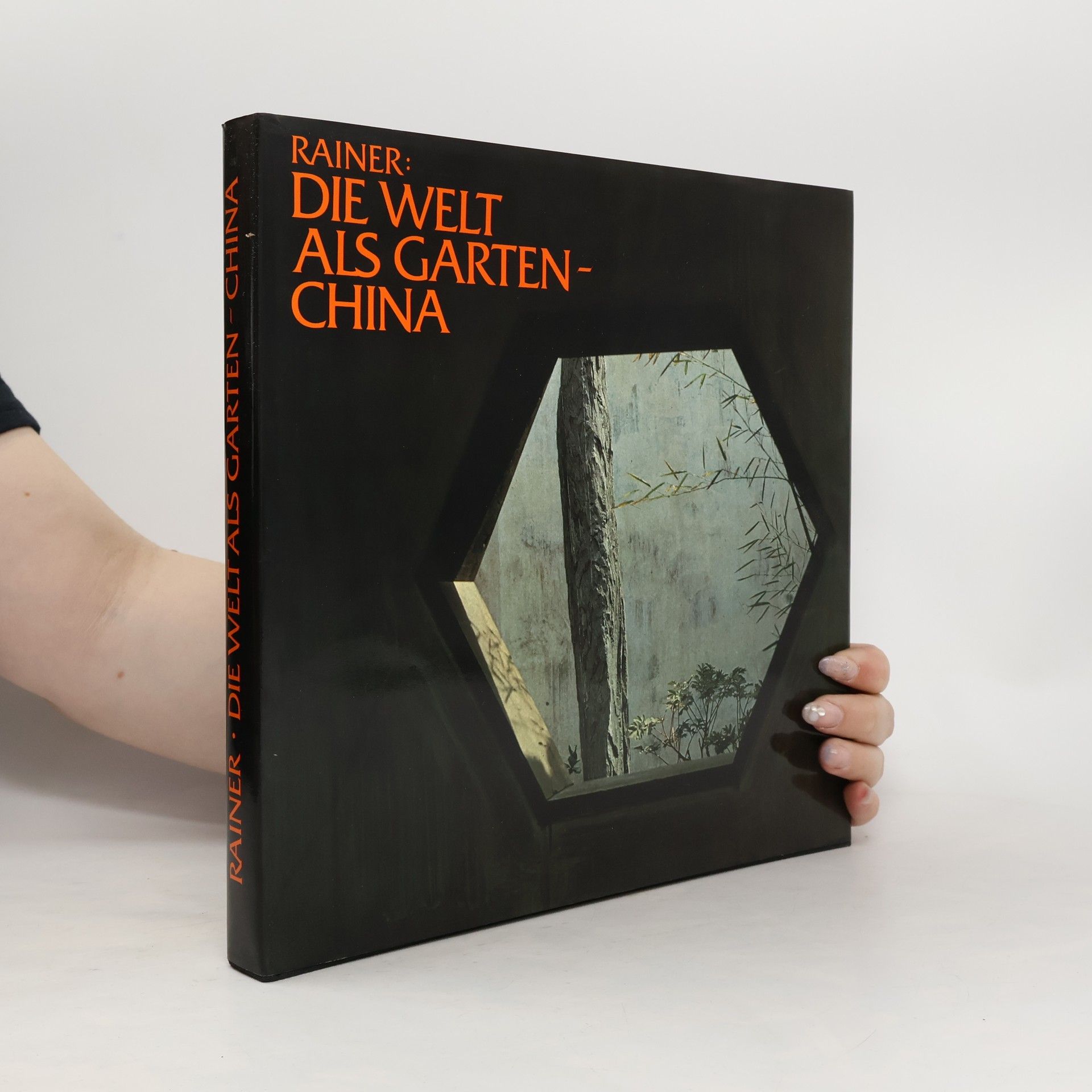 Roland Rainer (Architecte, Autriche) Die Welt als Garten, China