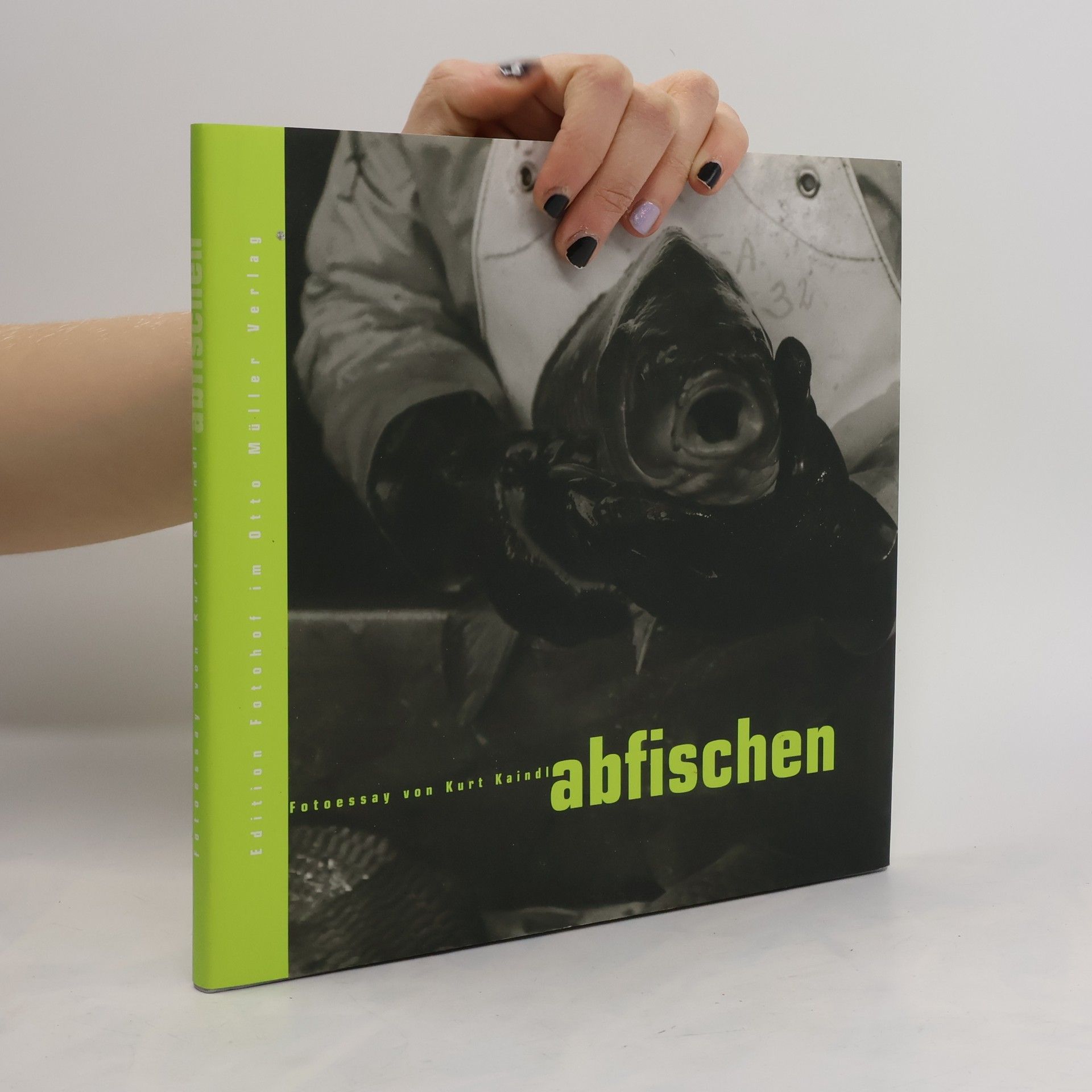 Kurt Kaindl Abfischen