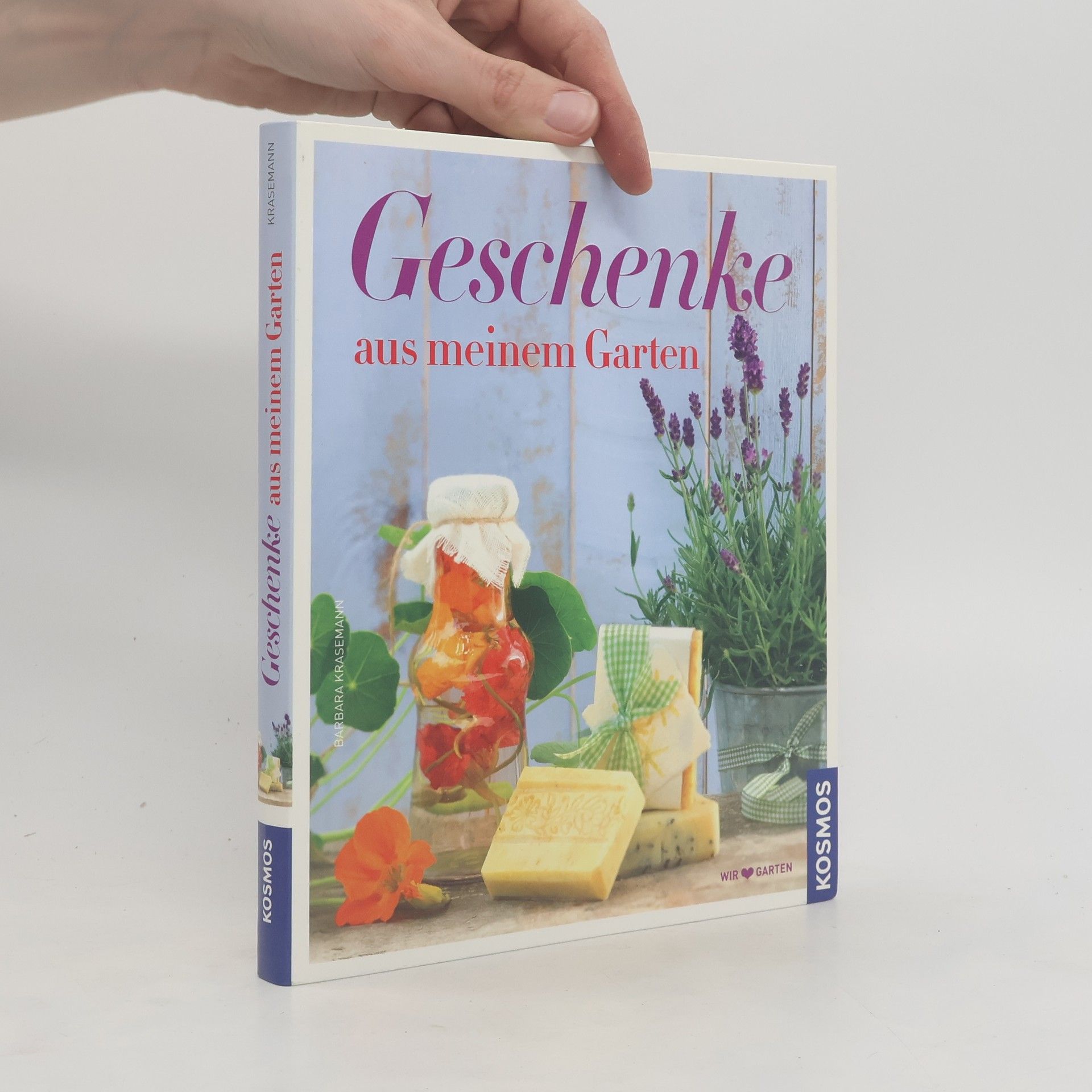 Barbara Krasemann Geschenke aus meinem Garten