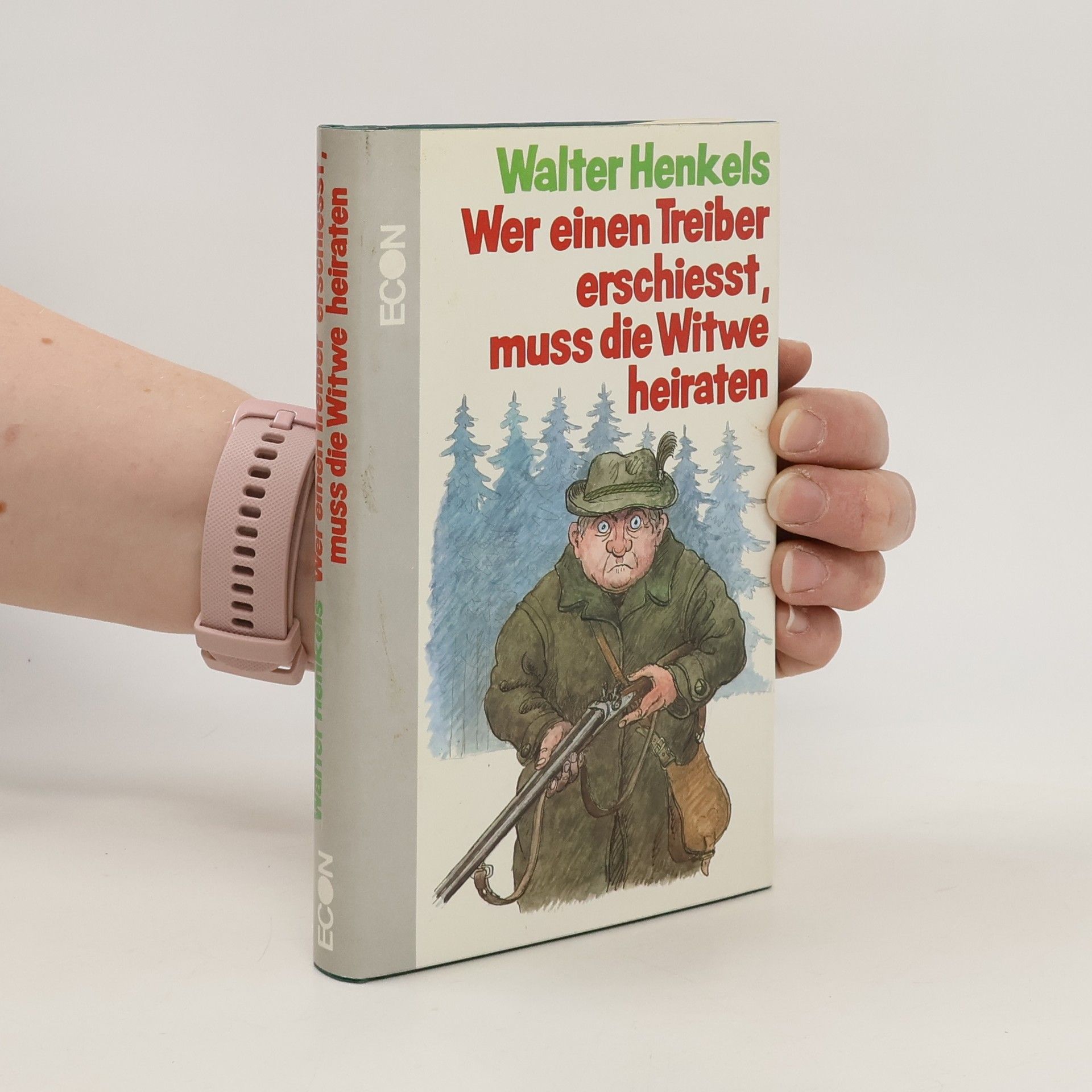 Walter Henkels Wer einen Treiber erschiesst, muss die Witwe heiraten