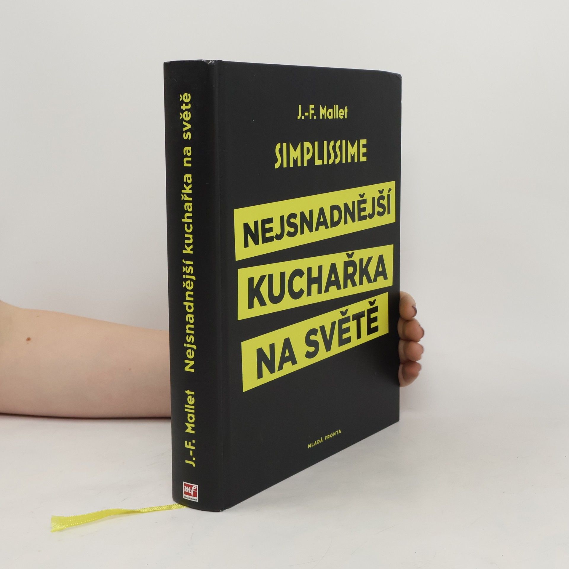 Jean-François Mallet Simplissime. Nejsnadnější kuchařka na světě