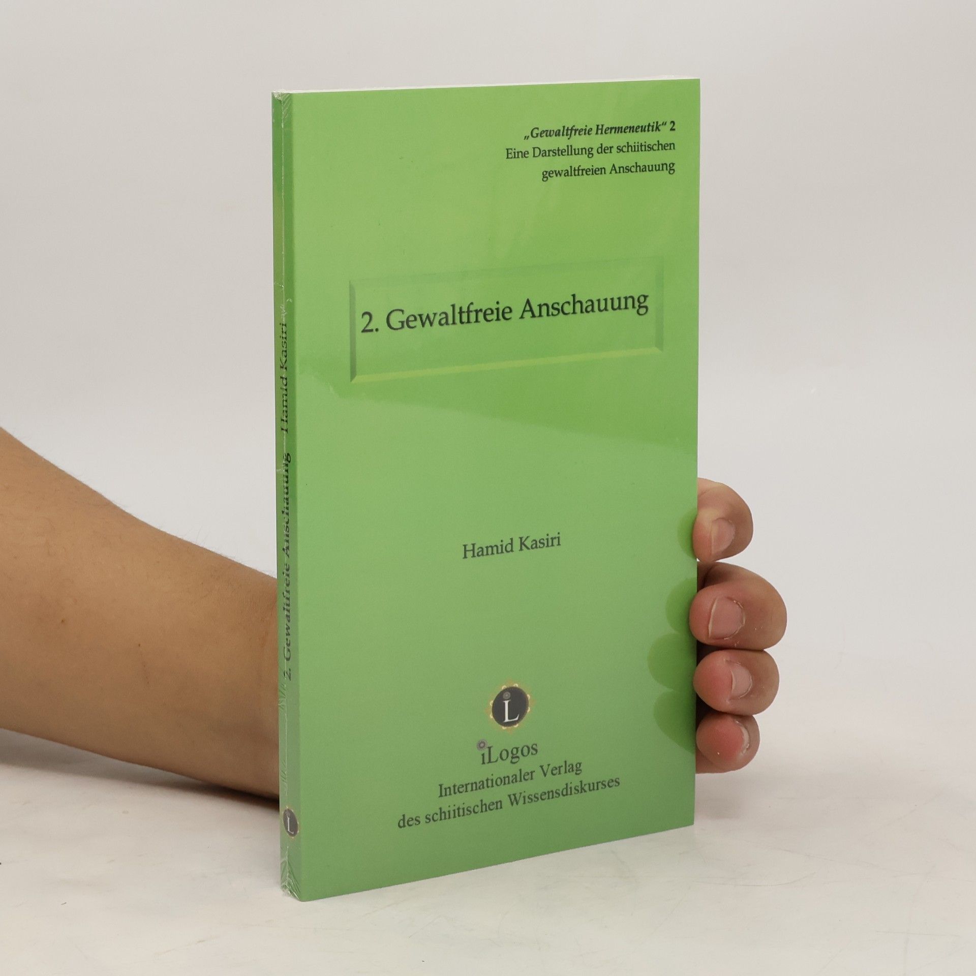 Hamid Kasiri Gewaltfreie Hermeneutik 2
