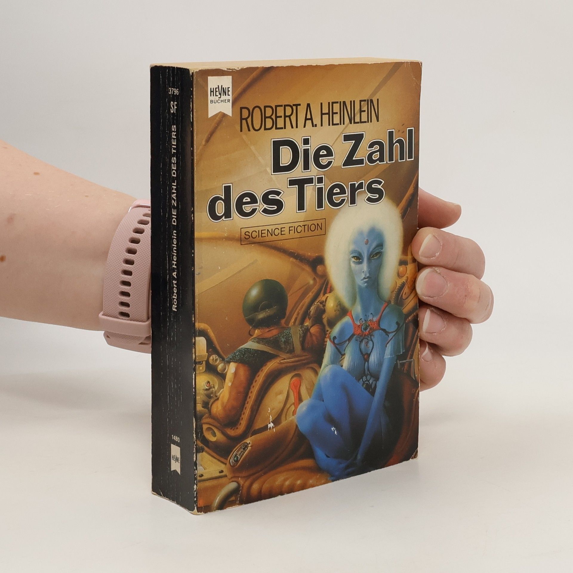 Robert A. Heinlein Die Zahl des Tiers