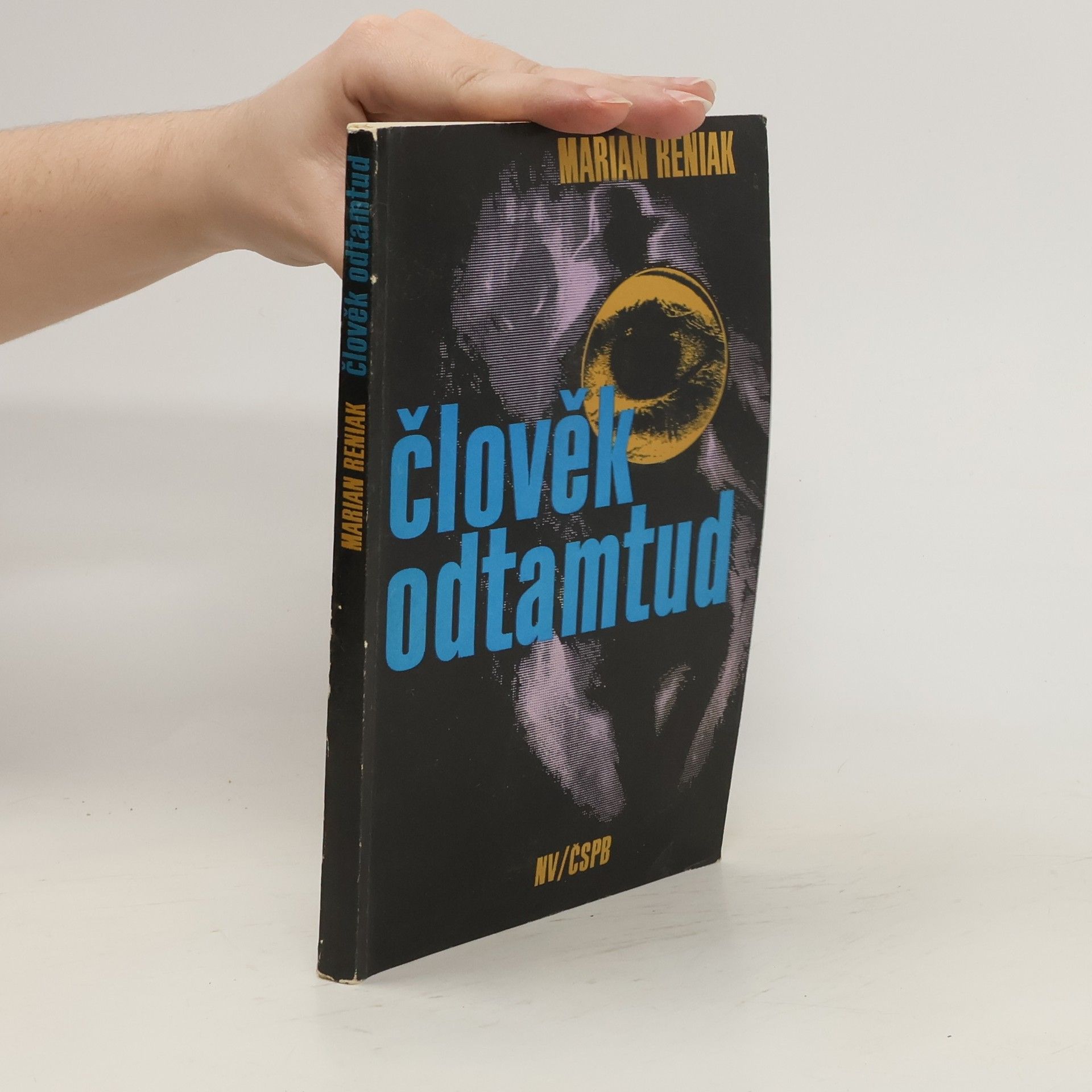 Marian Reniak Člověk odtamtud