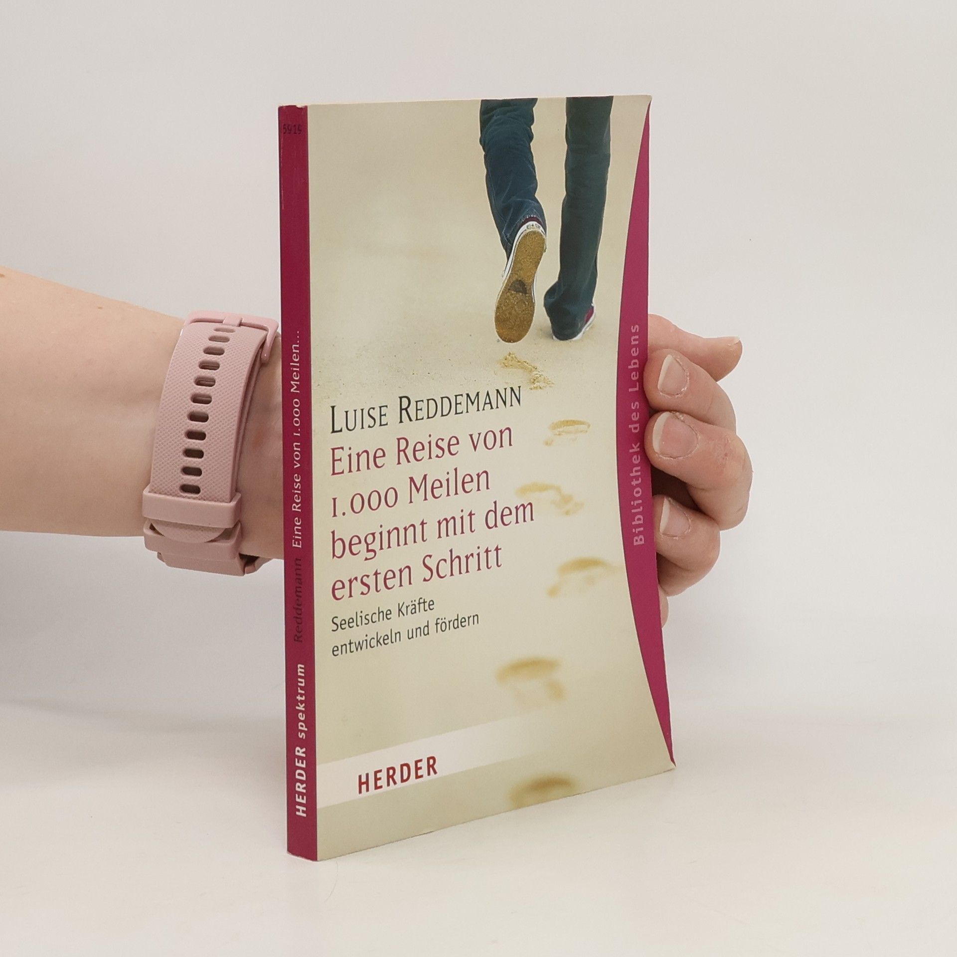 Luise Reddemann Eine Reise von 1000 Meilen beginnt mit dem ersten Schritt
