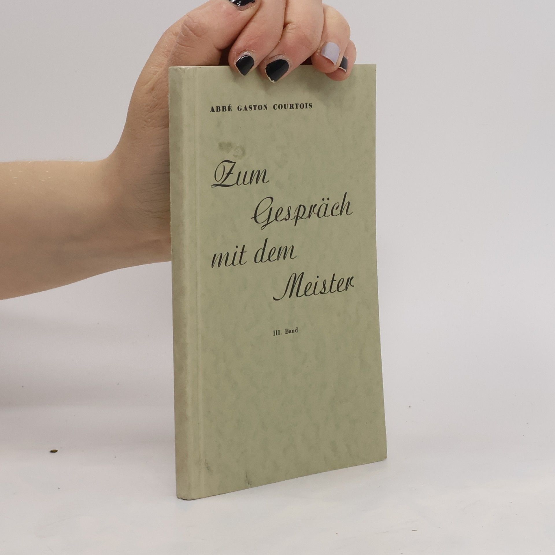 Gaston Courtois Zum Gespräch mit dem Meister 3