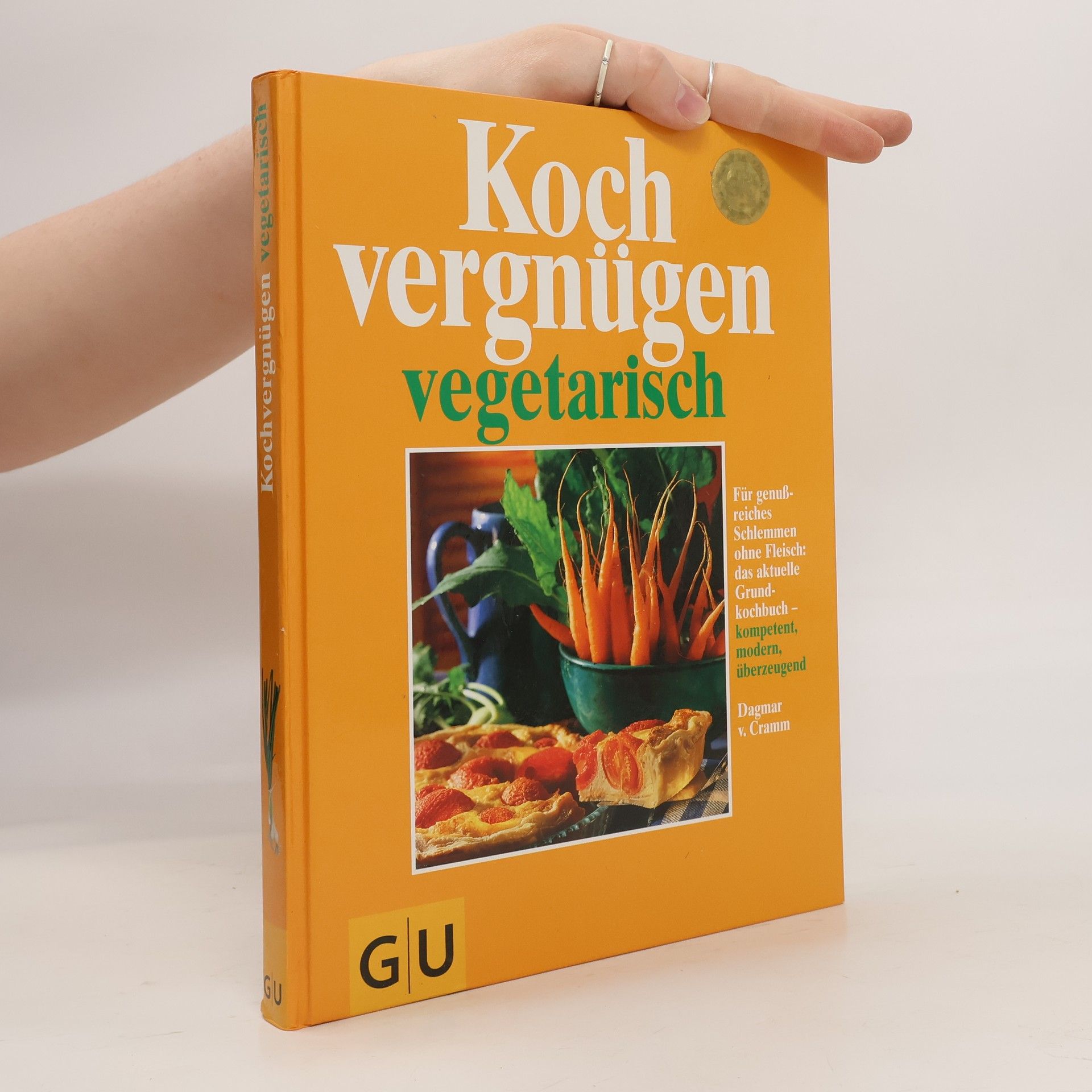 Dagmar von Cramm Kochvergnügen vegetarisch