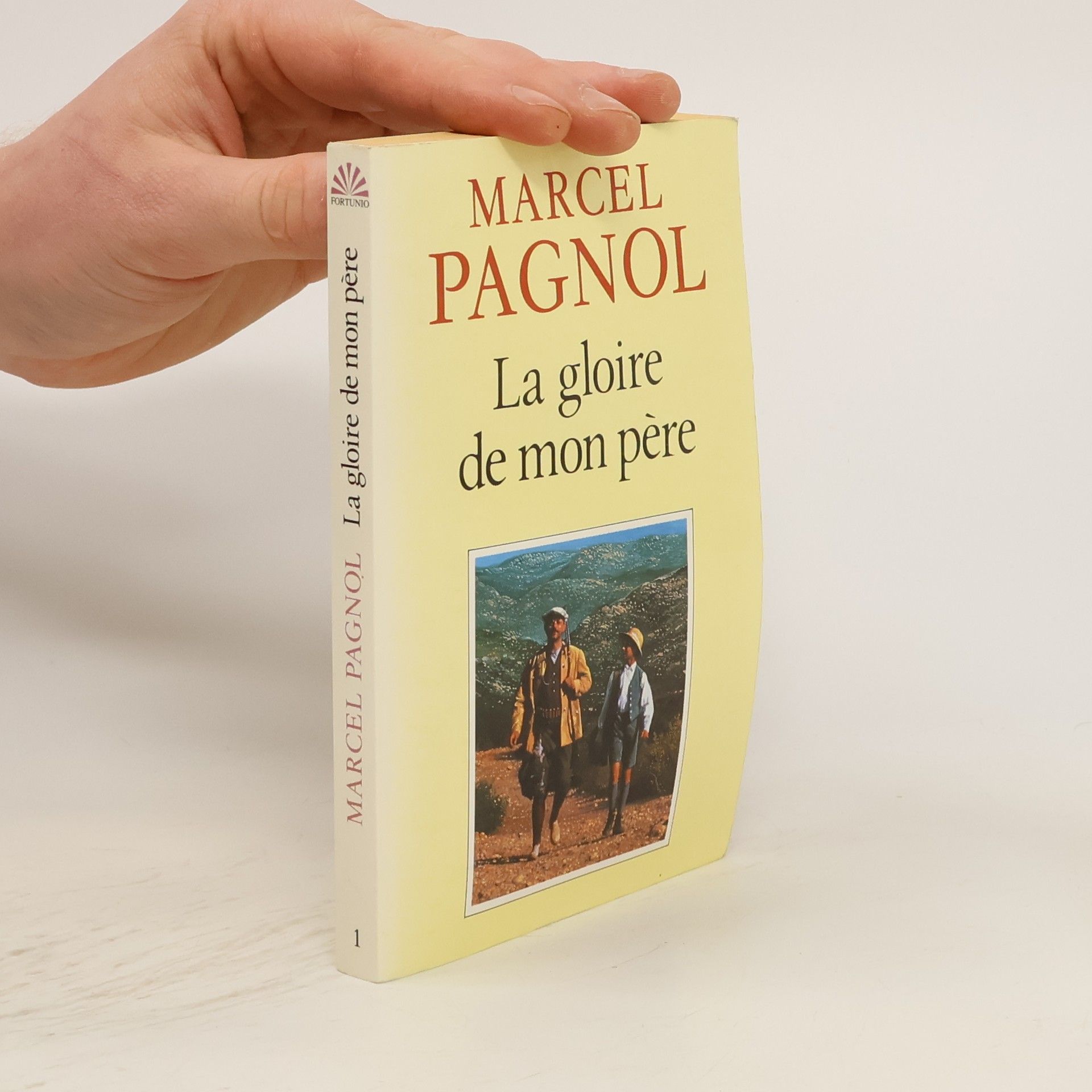 Marcel Pagnol La Gloie de Mon Pere