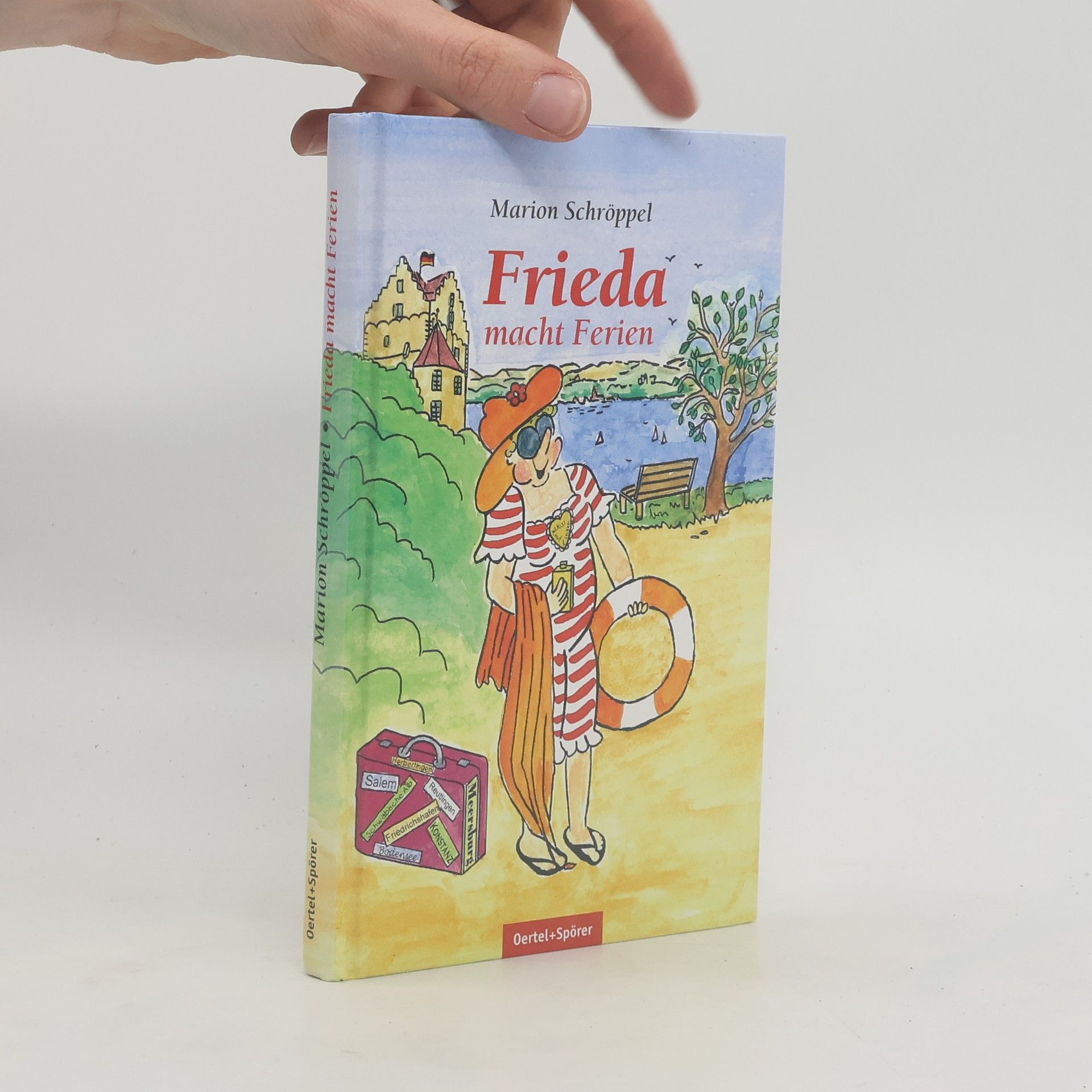Marion Schröppel Frieda macht Ferien