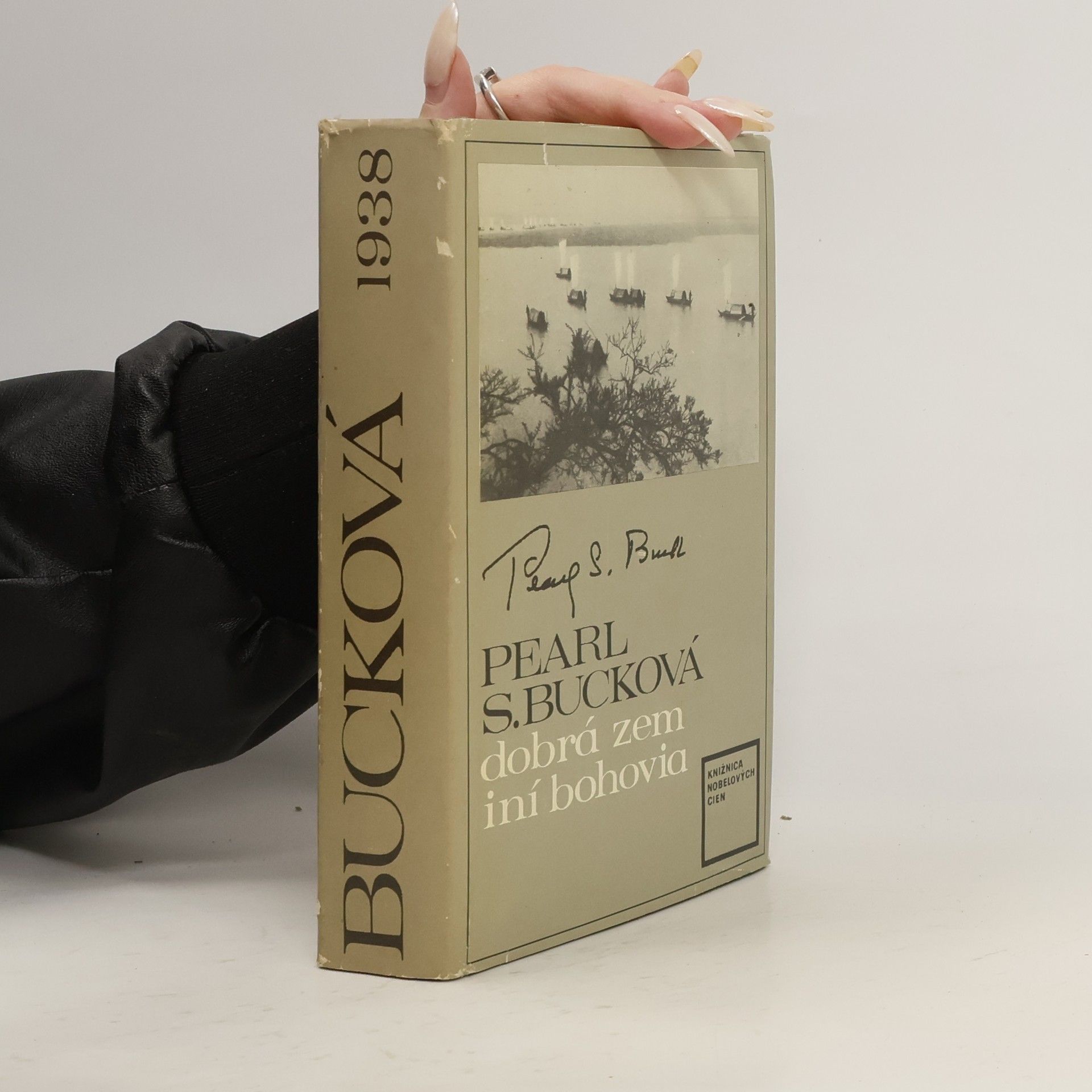 Pearl S. Bucková Dobrá zem iní bohovia