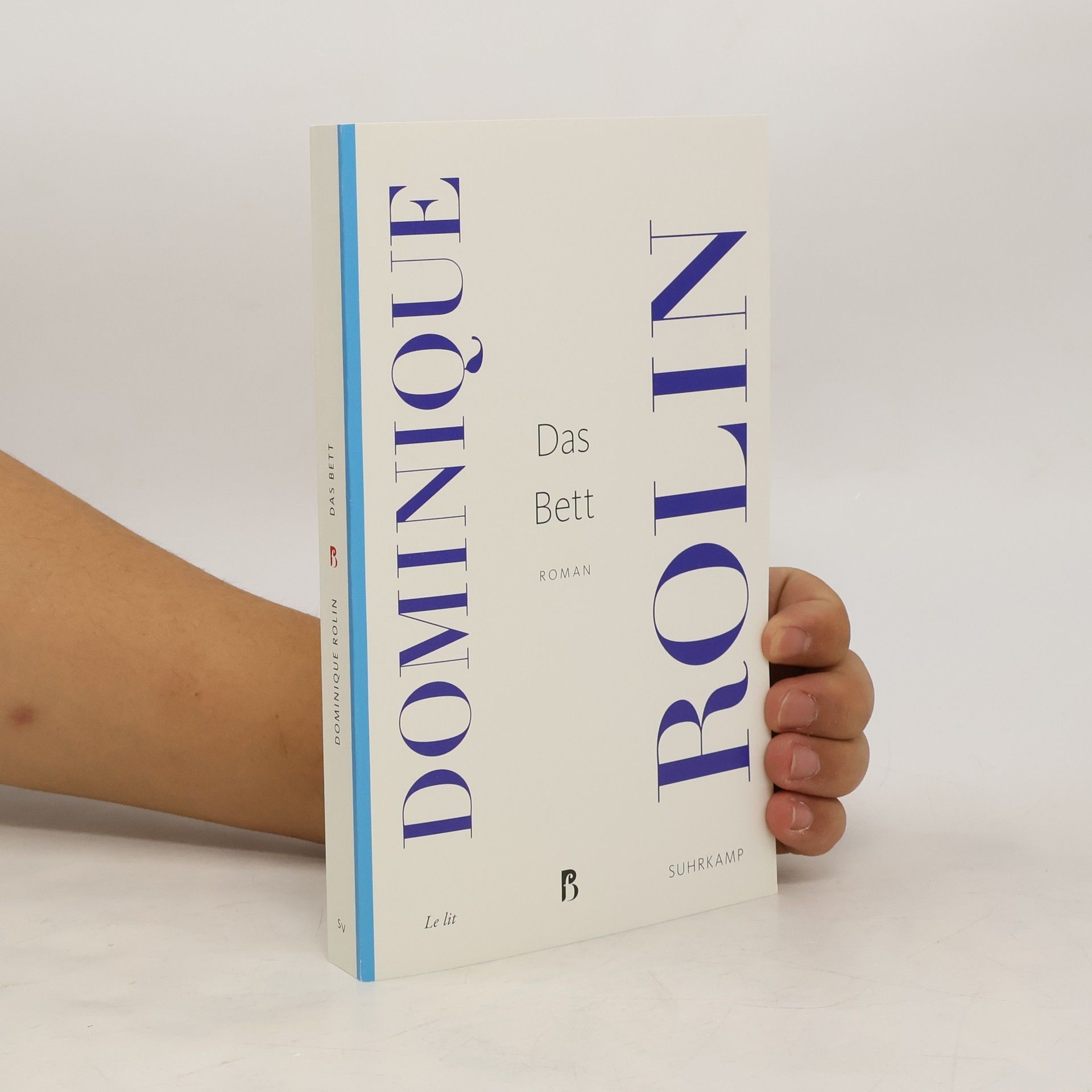 Dominique Rolin Das Bett. Roman