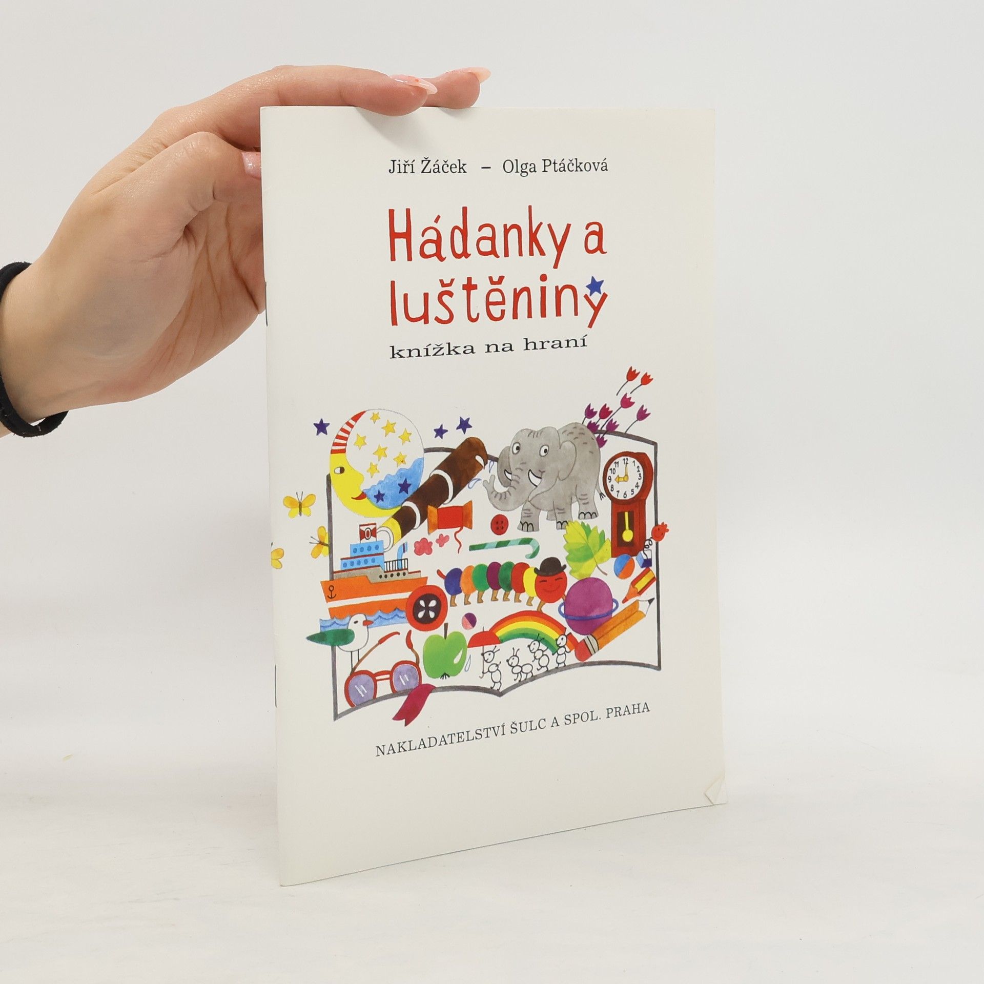 Jiří Žáček Hádanky a luštěniny. Knížka na hraní